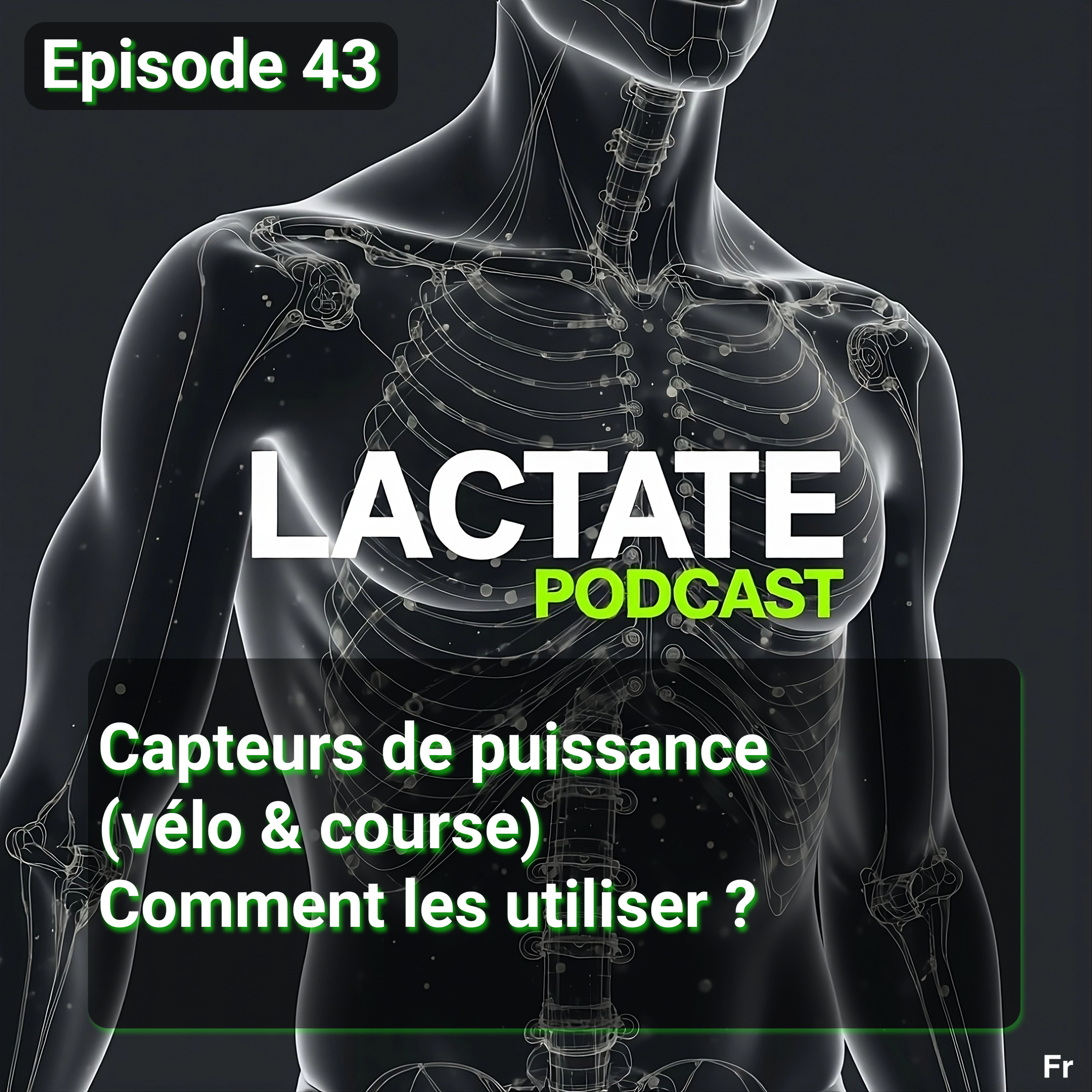 Épisode 43 : Capteurs de puissance (vélo & course) Comment les utiliser ? ⚡ episode artwork