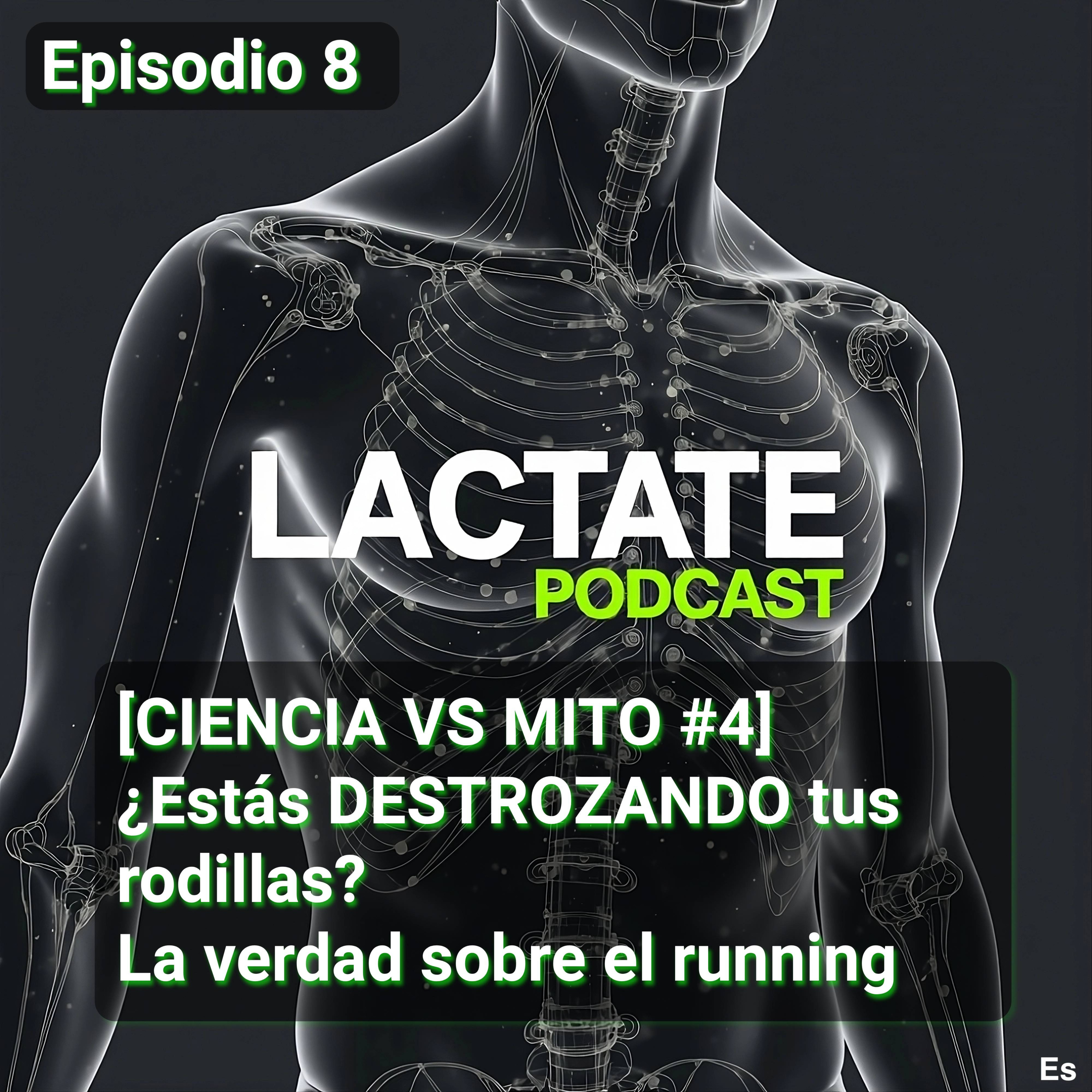 Episodio 8 : [CIENCIA VS MITO #4] ¿Estás DESTROZANDO tus rodillas? La verdad sobre el running 🏃 episode artwork