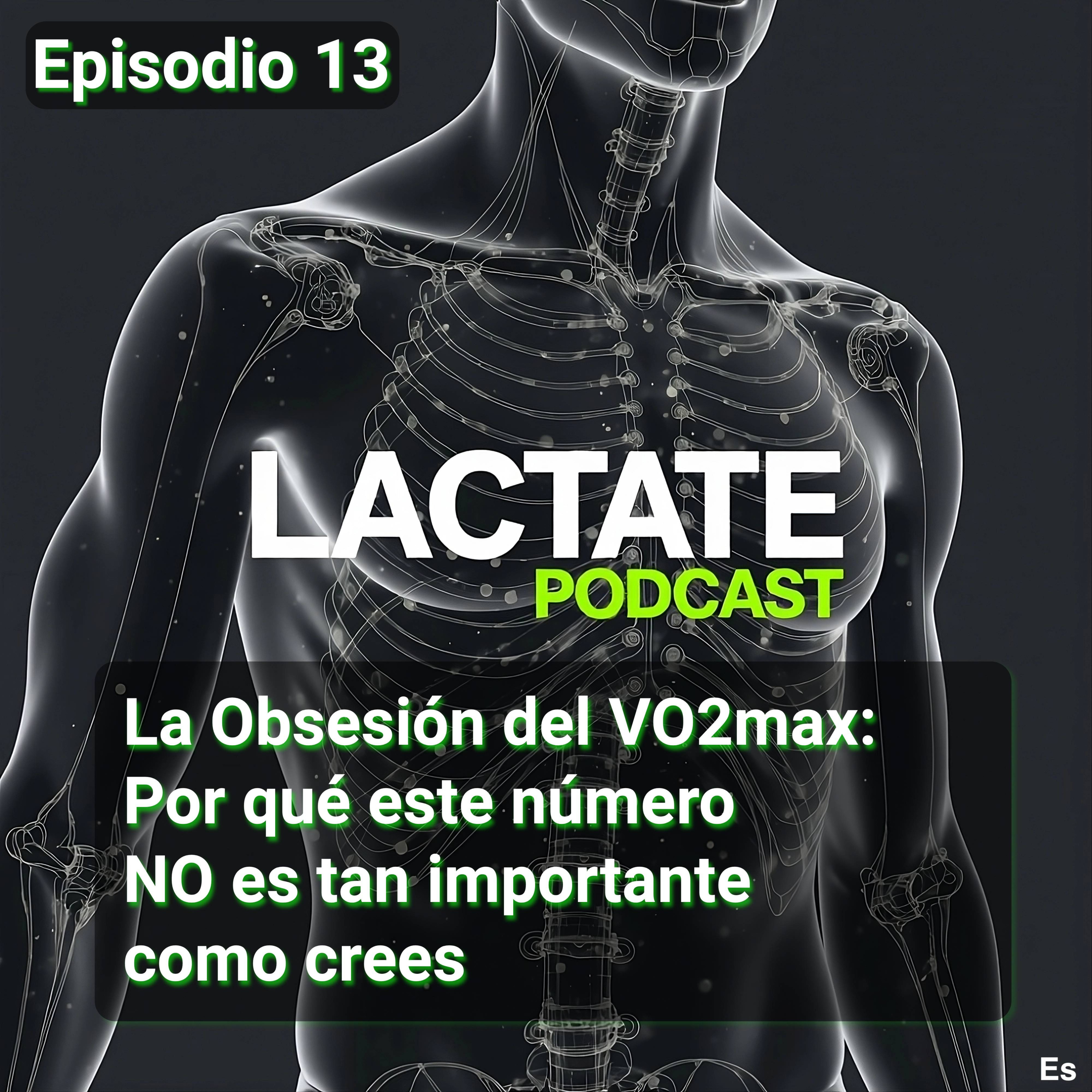 Episodio 13 : La Obsesión del VO₂max: Por qué este número NO es tan importante como crees 🎯 episode artwork