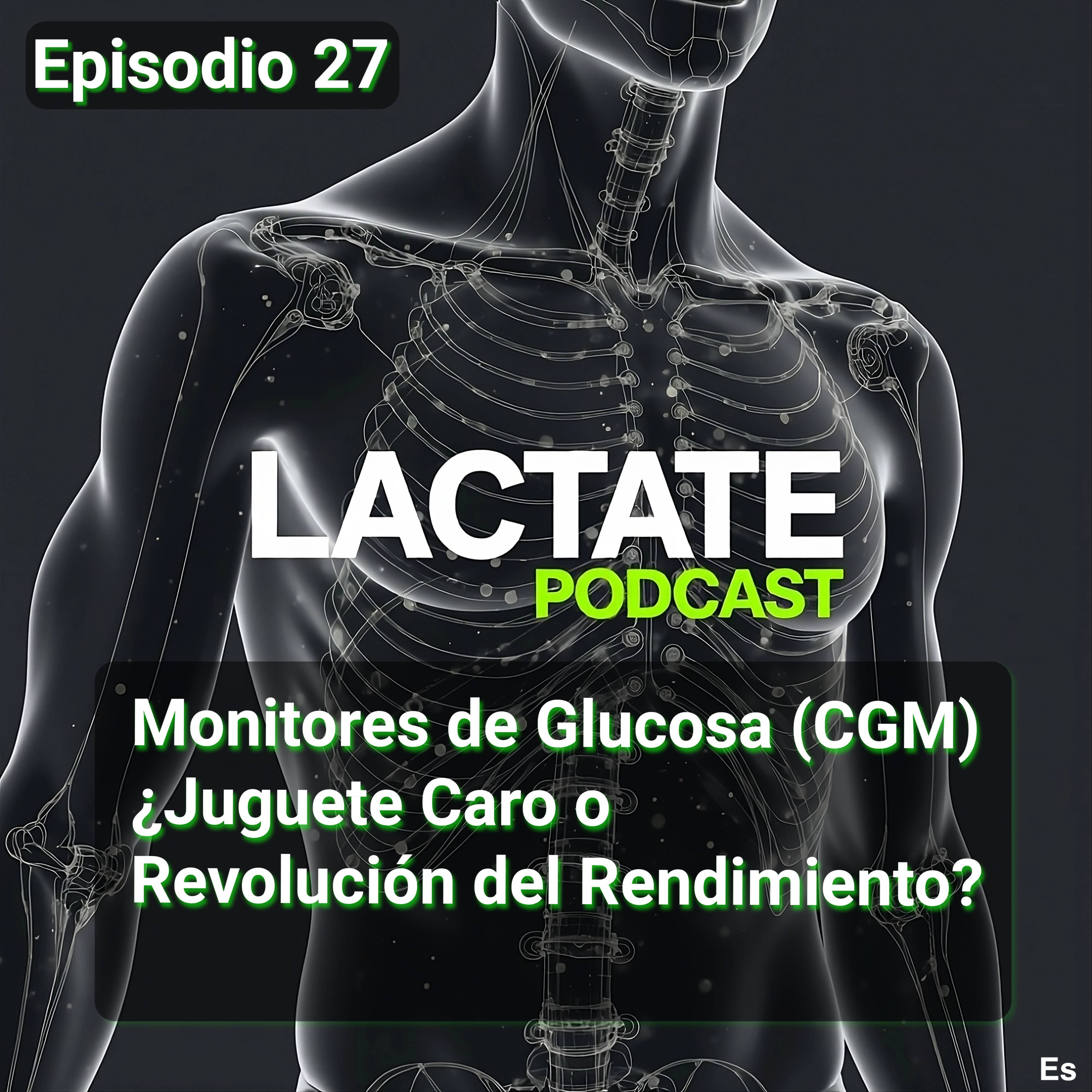 Episodio 27 : Monitores de Glucosa (CGM) ¿Juguete Caro o Revolución del Rendimiento? 🩸 episode artwork