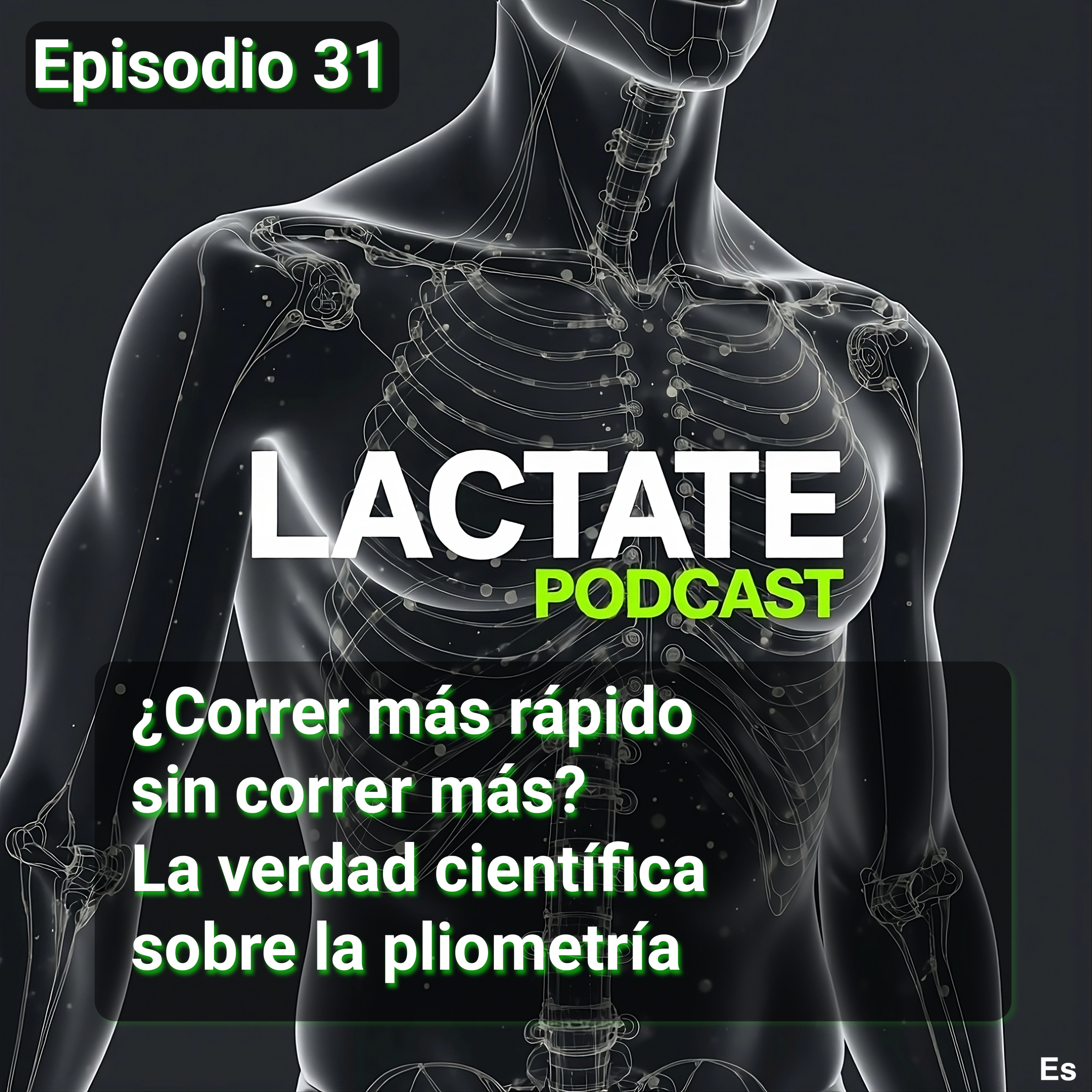Episodio 31 : ¿Correr más rápido sin correr más? La verdad científica sobre la pliometría 🚀 episode artwork