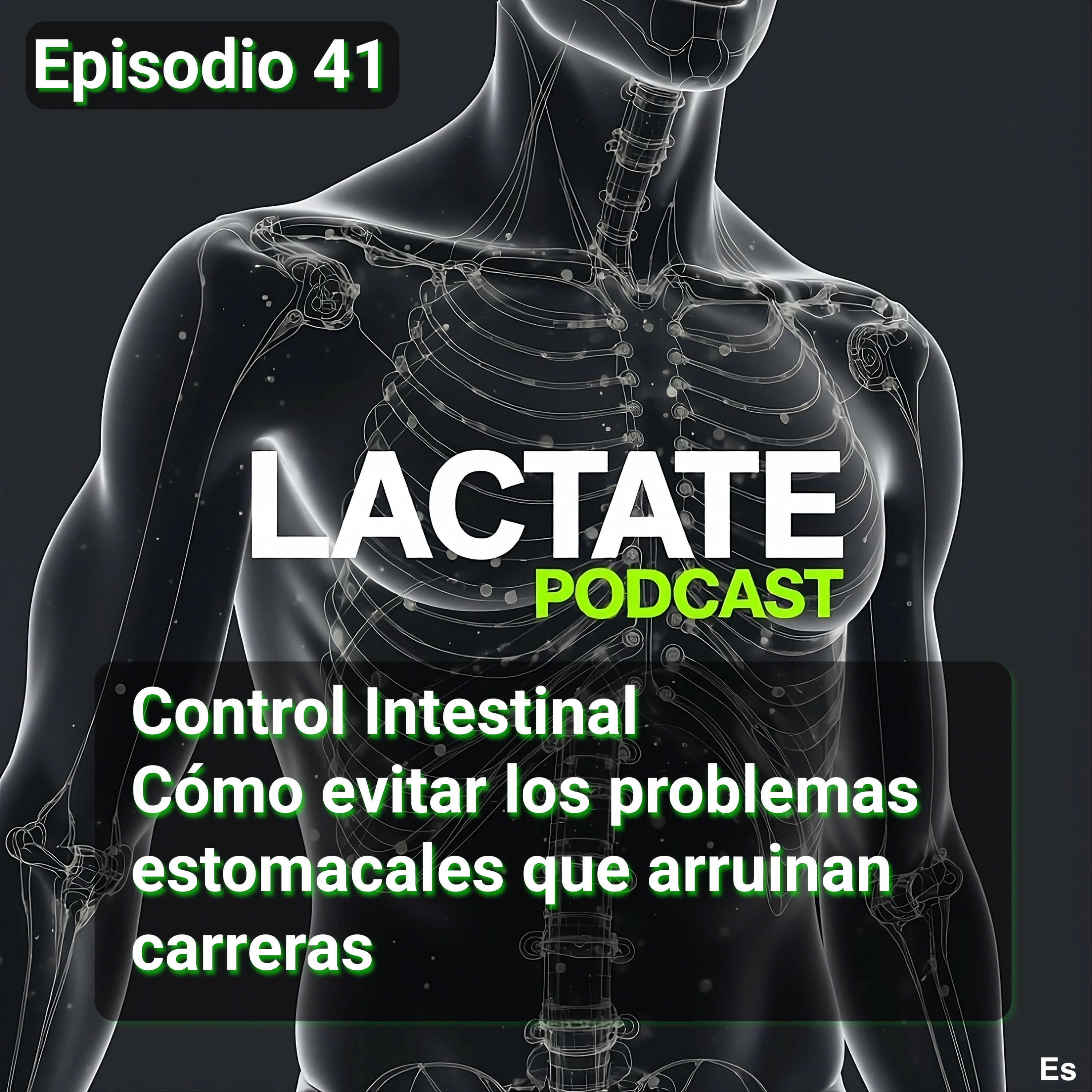 Episodio 41 : Control Intestinal Cómo evitar los problemas estomacales que arruinan carreras 🏃‍♂️ episode artwork
