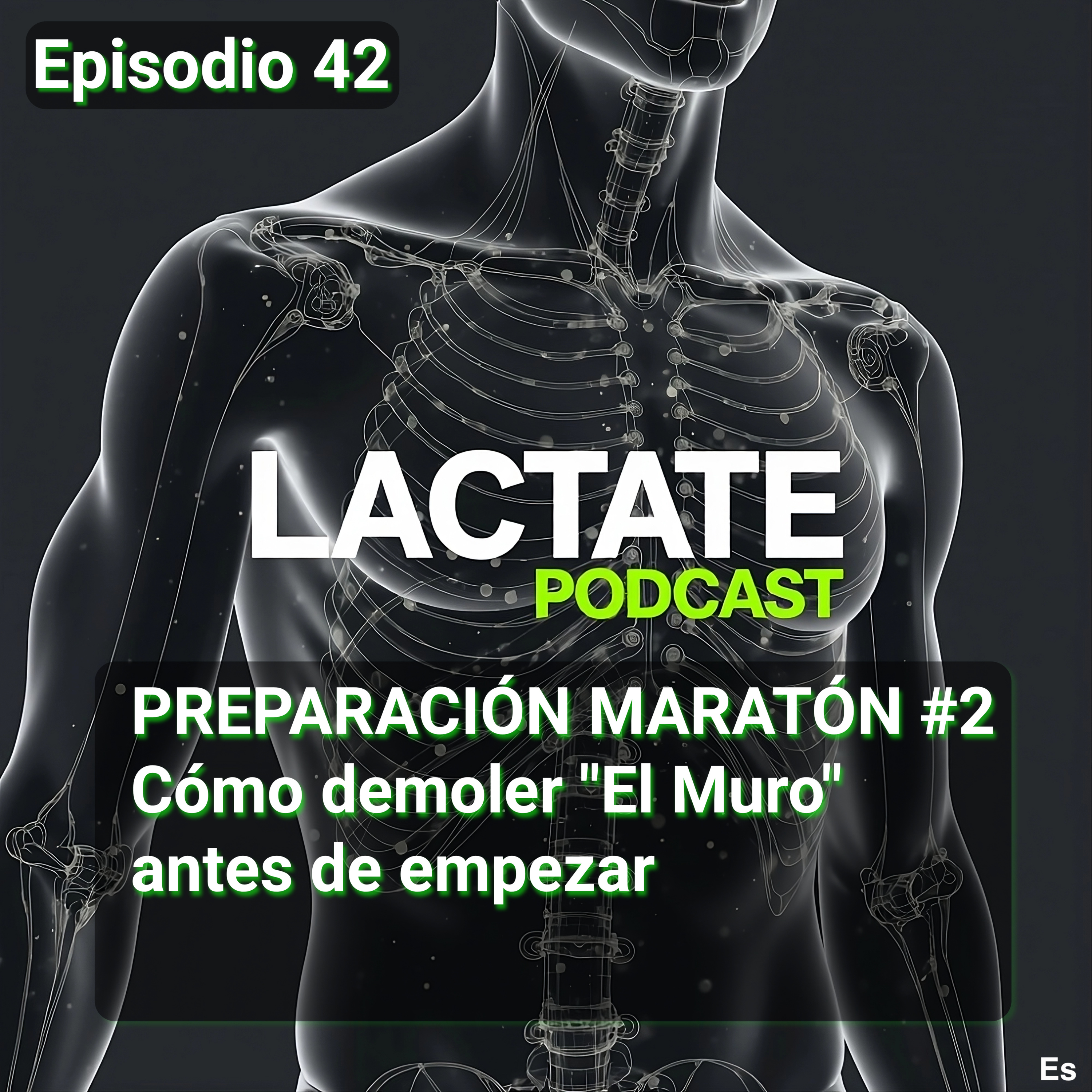 Episodio 42 : PREPARACIÓN MARATÓN #2 Cómo demoler "El Muro" antes de empezar 🧱 episode artwork