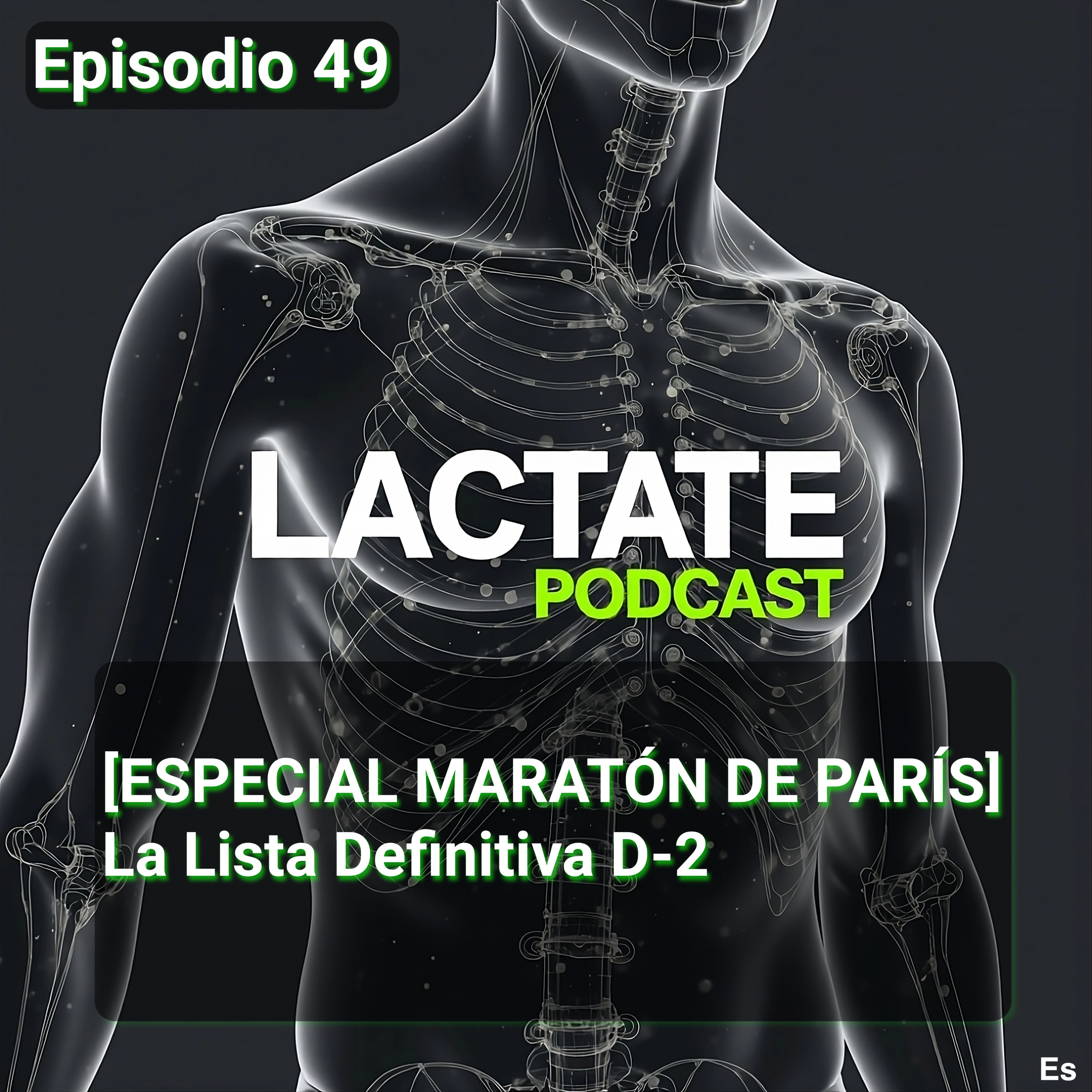 Episodio 49: [ESPECIAL MARATÓN DE PARÍS] La Lista Definitiva D-2 🔬 episode artwork