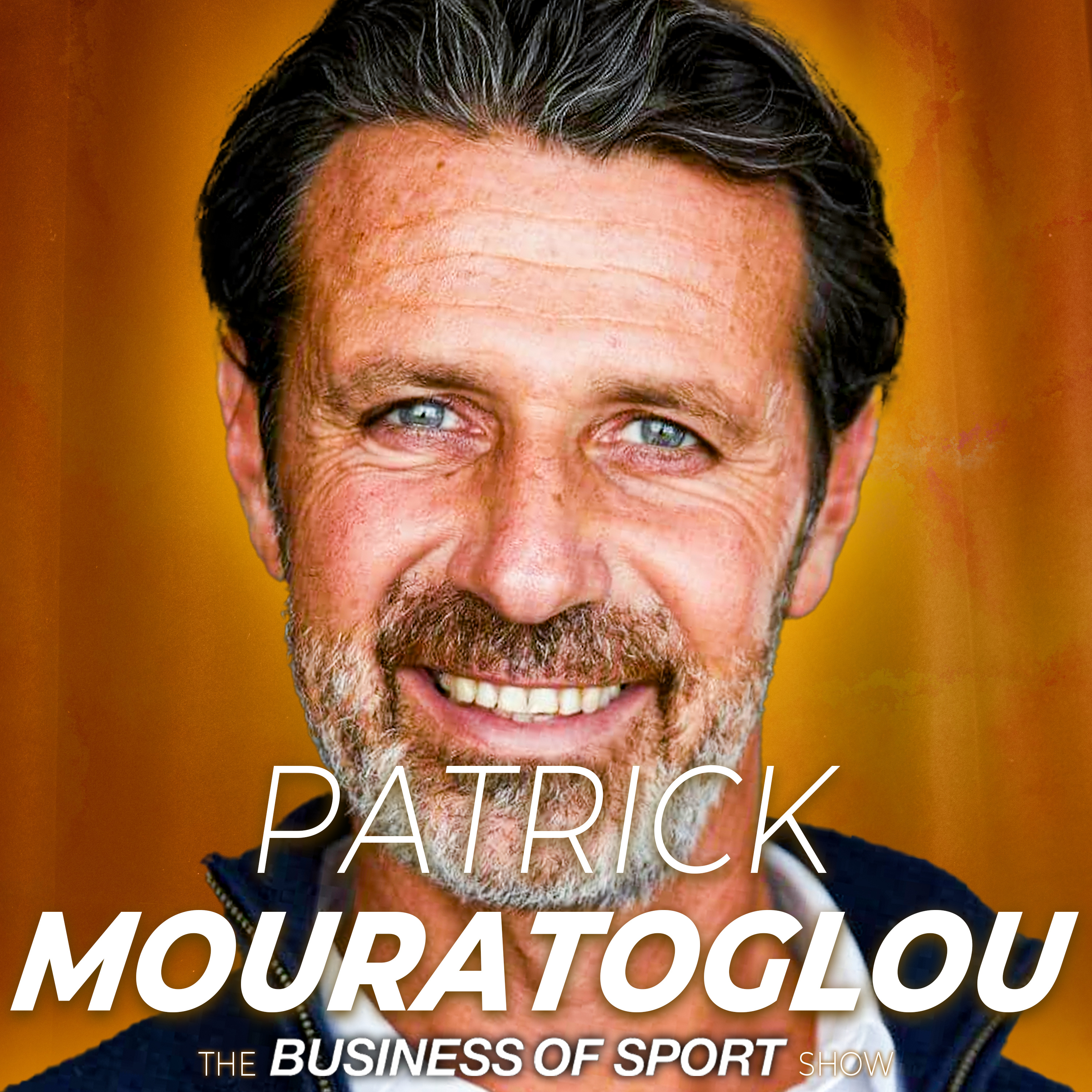Patrick Mouratoglou: From Serena to Djokovic, What Makes the Best Players in the World? (Ep86)