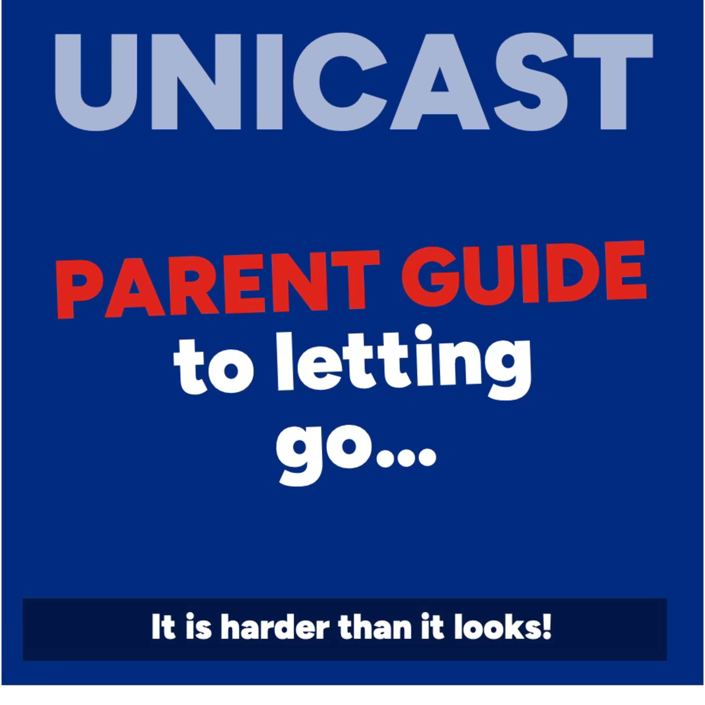 Letting Go - Redefining Your Role Once Your Child Leaves Home episode artwork