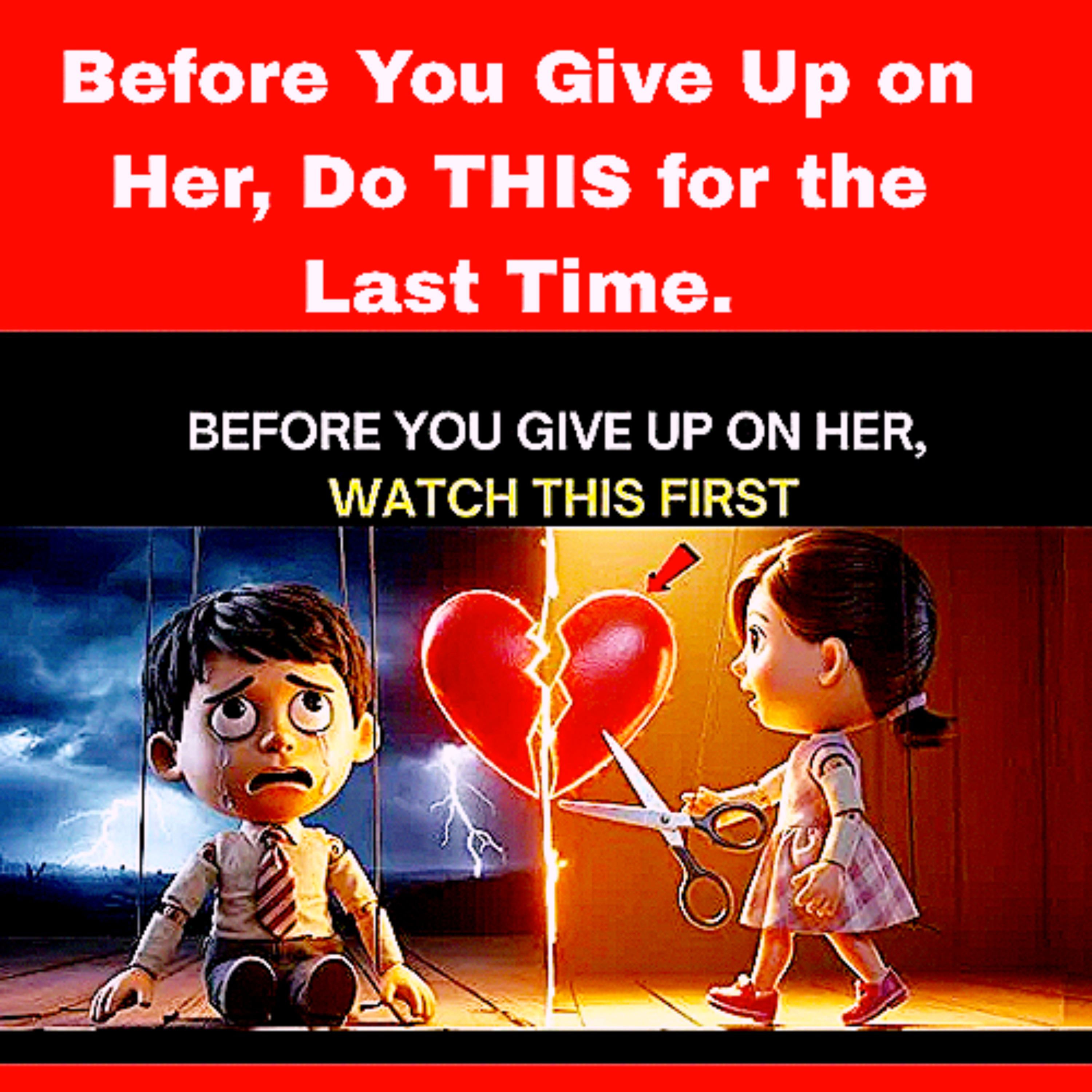Before You Give Up on Her, Do THIS for the Last Time. episode artwork