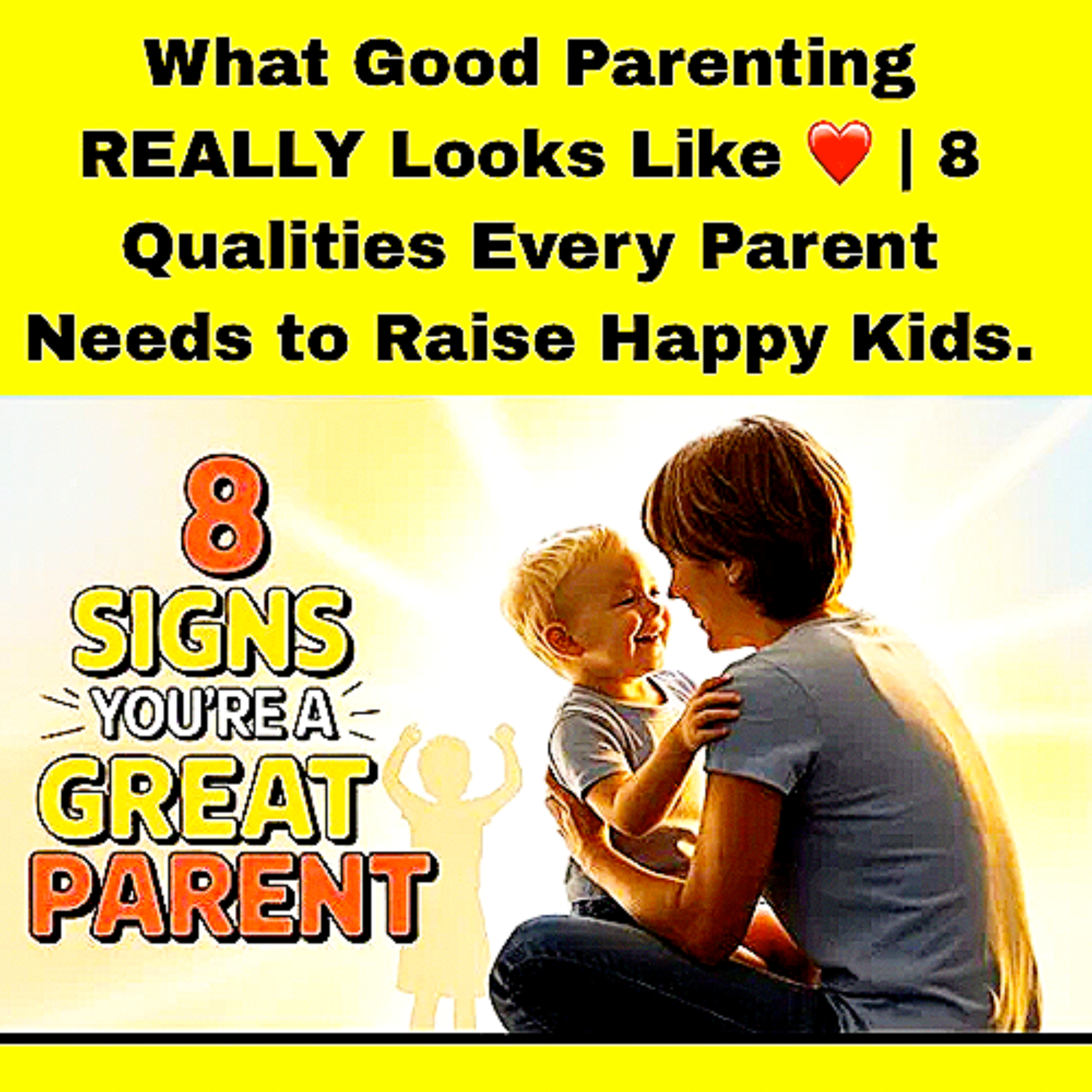 What Good Parenting REALLY Looks Like ❤️ | 8 Qualities Every Parent Needs to Raise Happy Kids. episode artwork