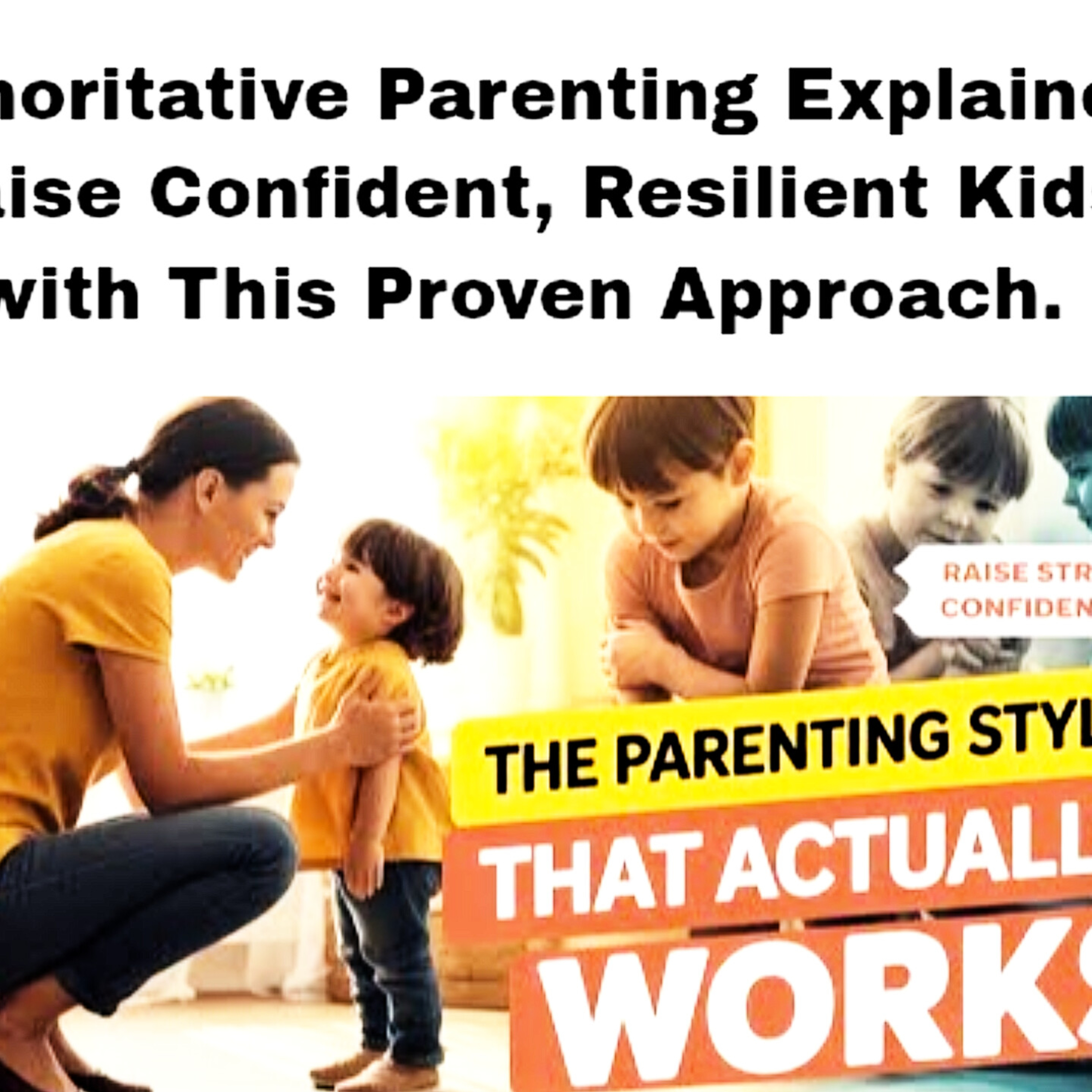 Authoritative Parenting Explained | Raise Confident, Resilient Kids with This Proven Approach. episode artwork