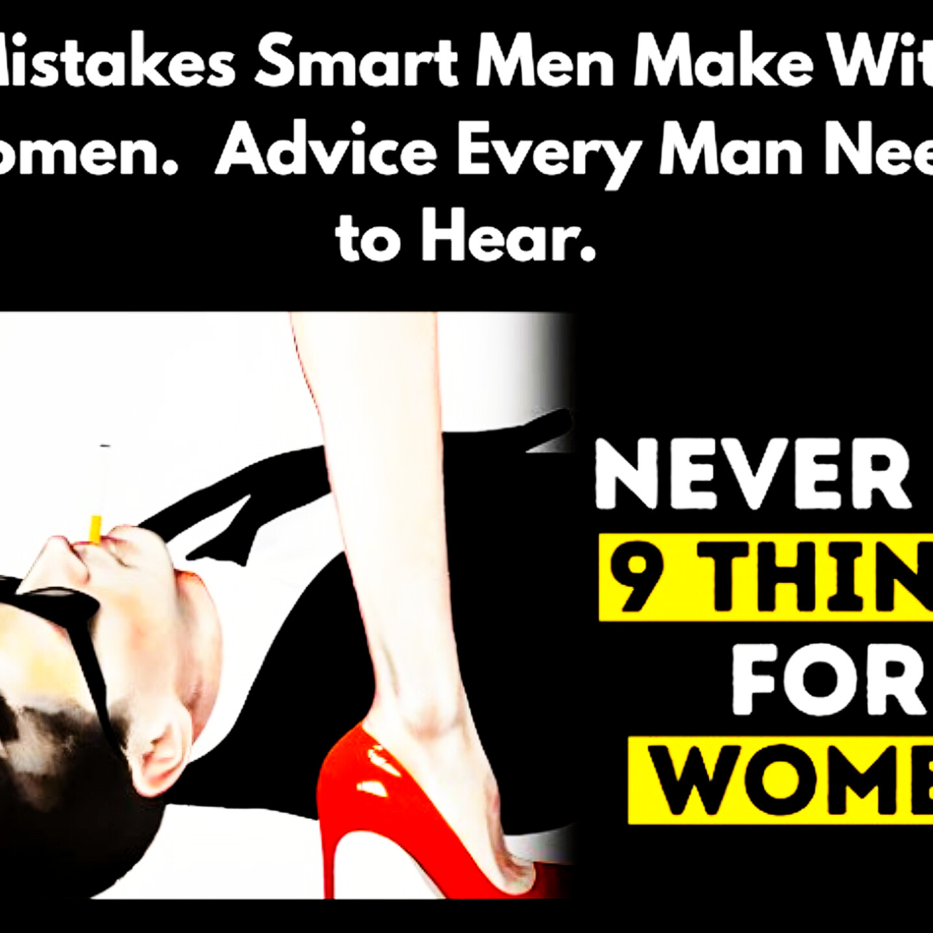 Mistakes Smart Men Make With Women | Stoic Advice Every Man Needs to Hear.Relationships Cycle.  episode artwork