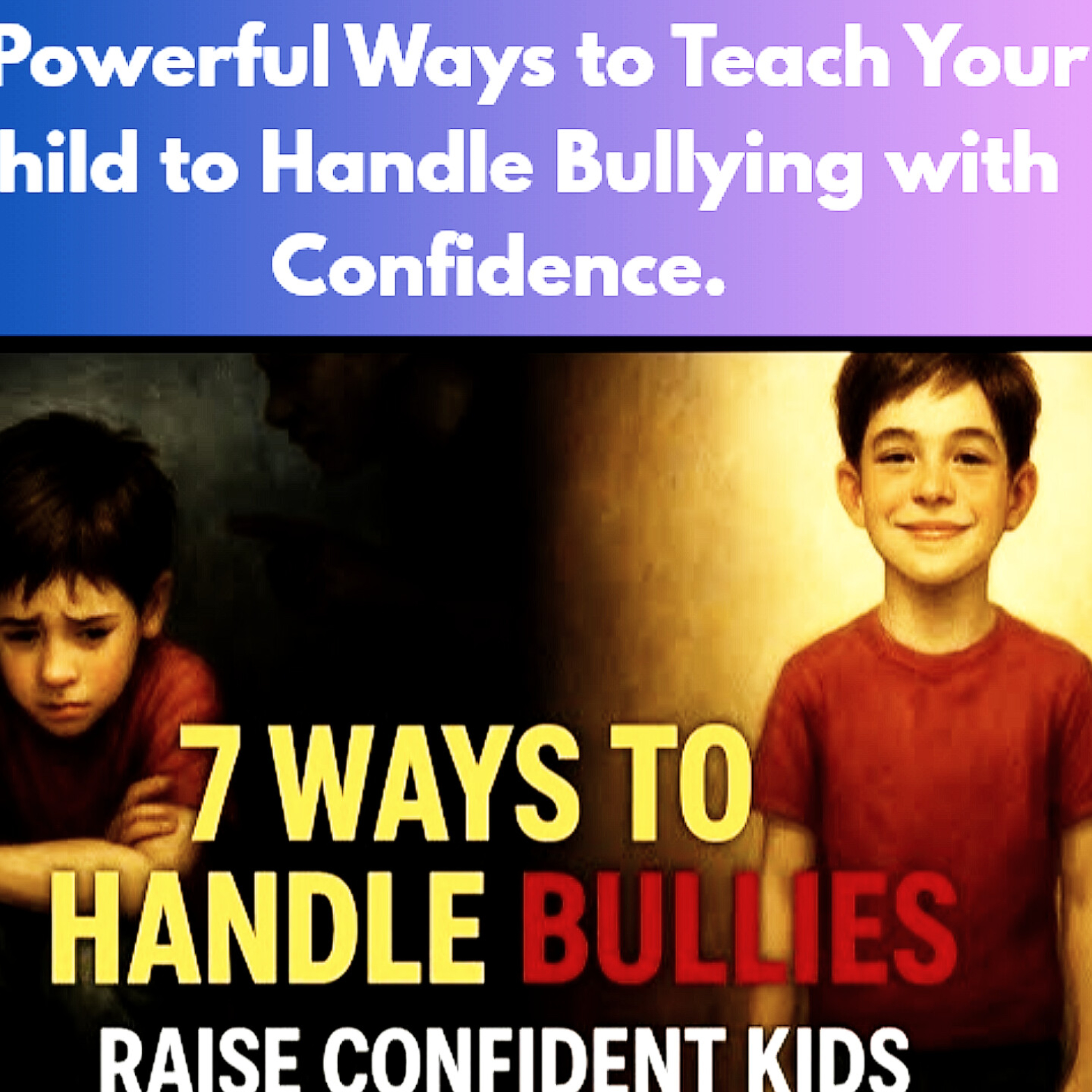7 Powerful Ways to Teach Your Child to Handle Bullying with Confidence. Relationships Cycle.  episode artwork