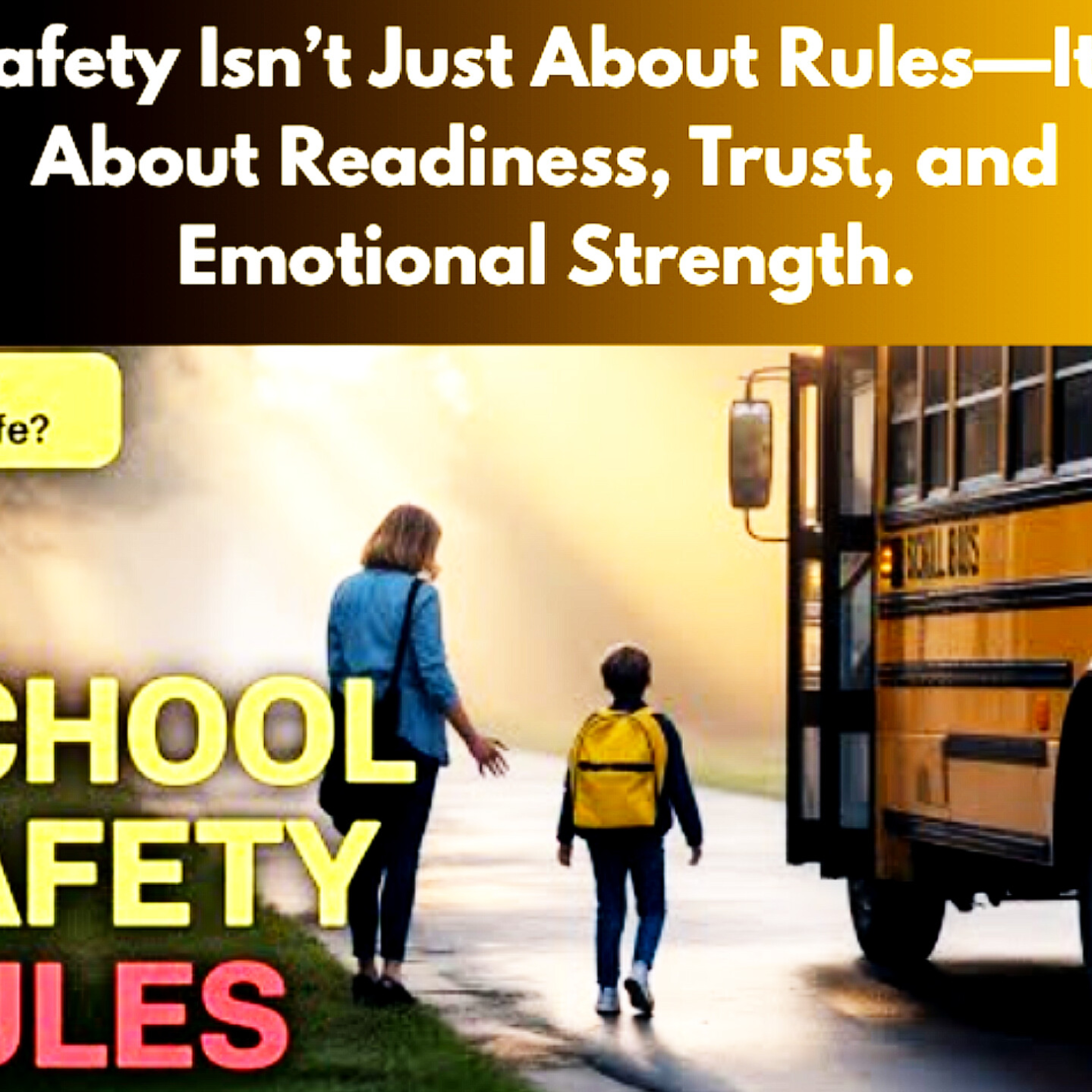 Safety Isn’t Just About Rules—It’s About Readiness, Trust, and Emotional Strength. Parenting Cycle.  episode artwork