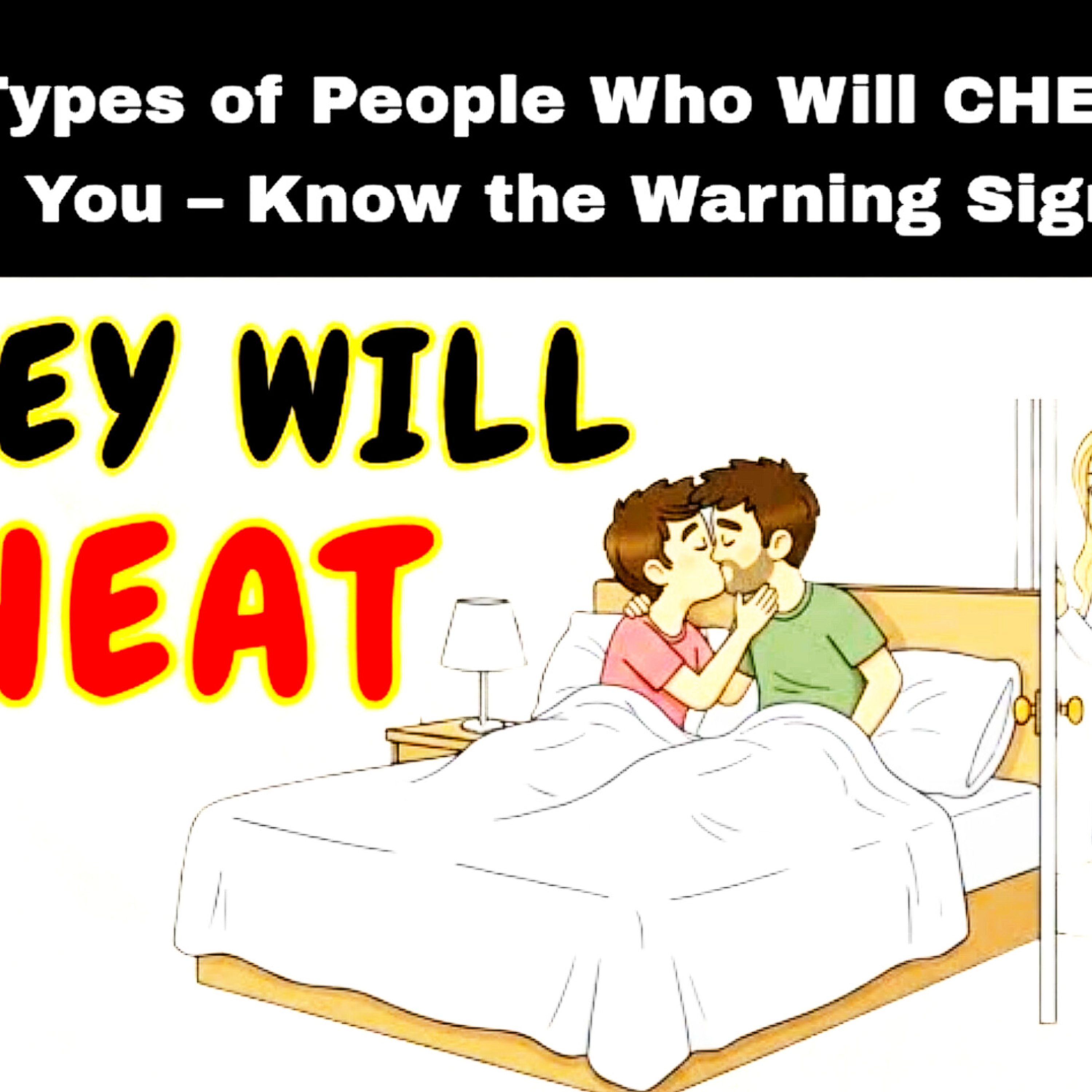 7 Types of People Who Will CHEAT On You – Know the Warning Signs. Relationships Cycle. episode artwork