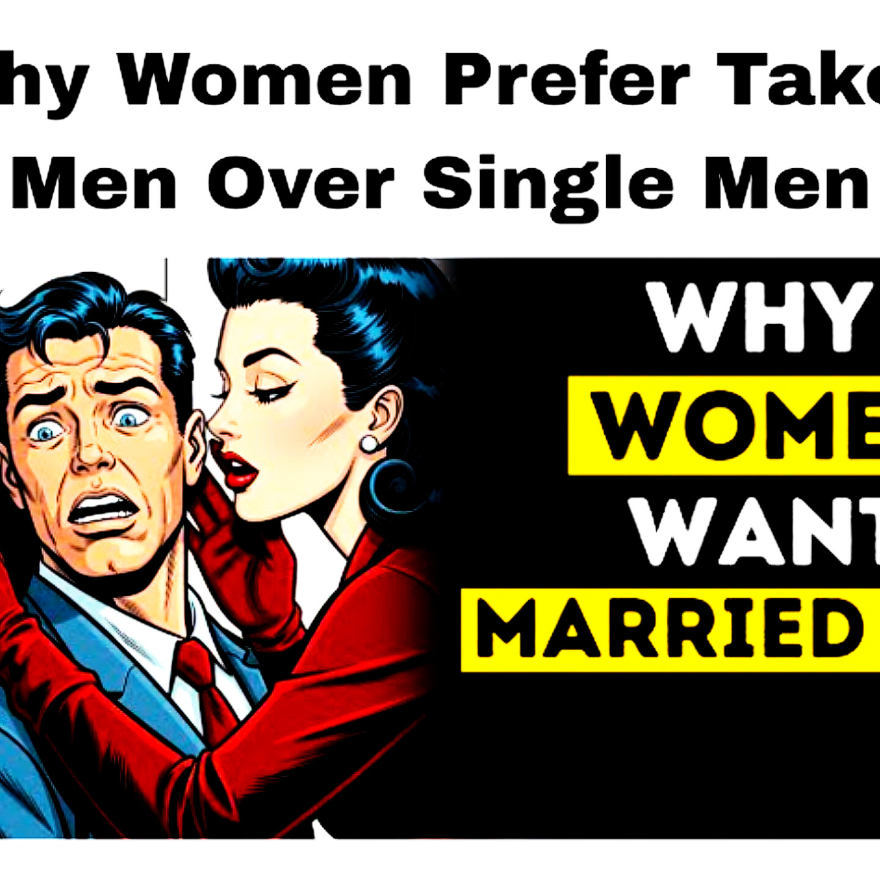 Why Women Prefer Taken Men Over Single Men (Preselection Proof) | Female Psychology. Relationships Cycle.  episode artwork