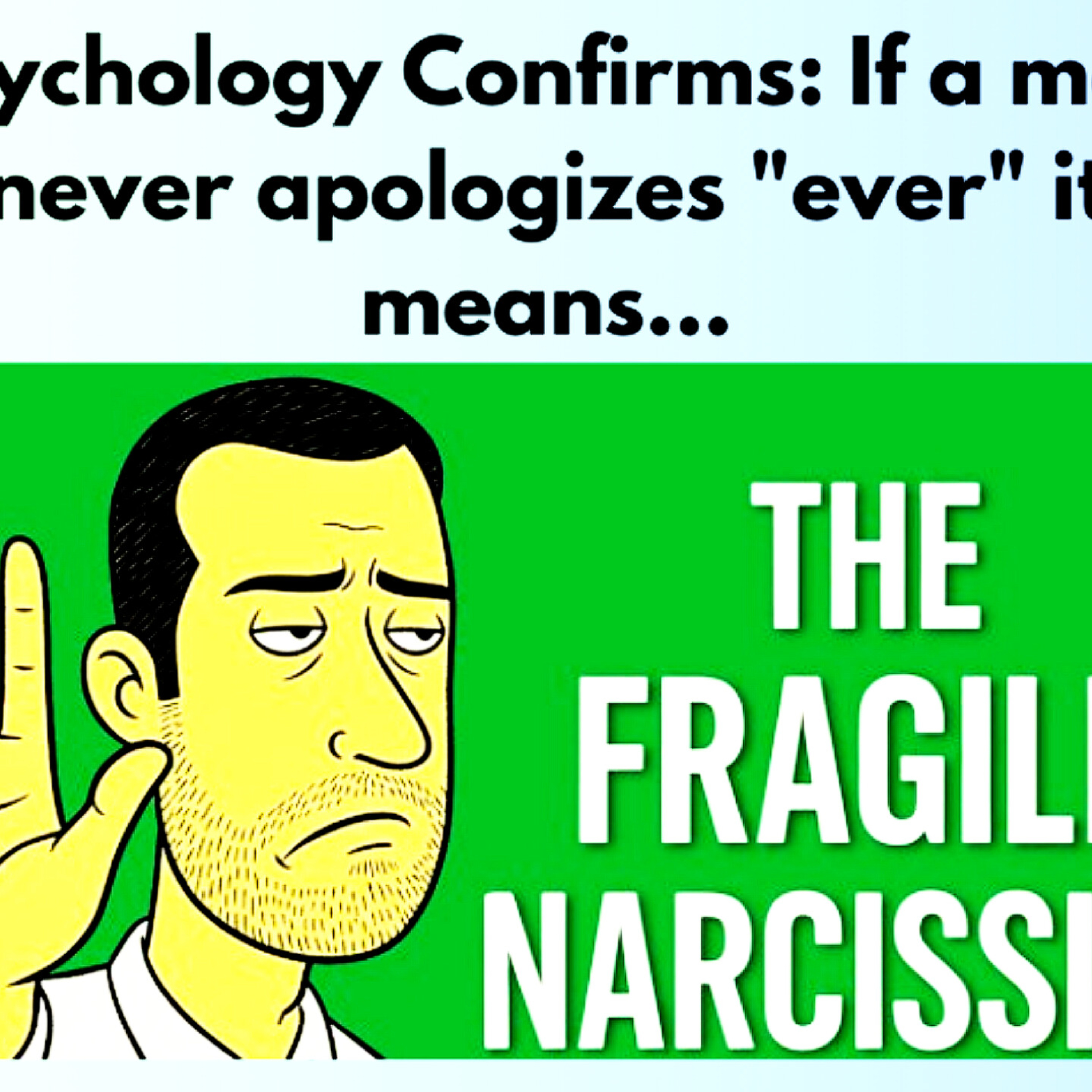 Psychology Confirms: If a man never apologizes "ever" it means... Relationships Cycle.  episode artwork