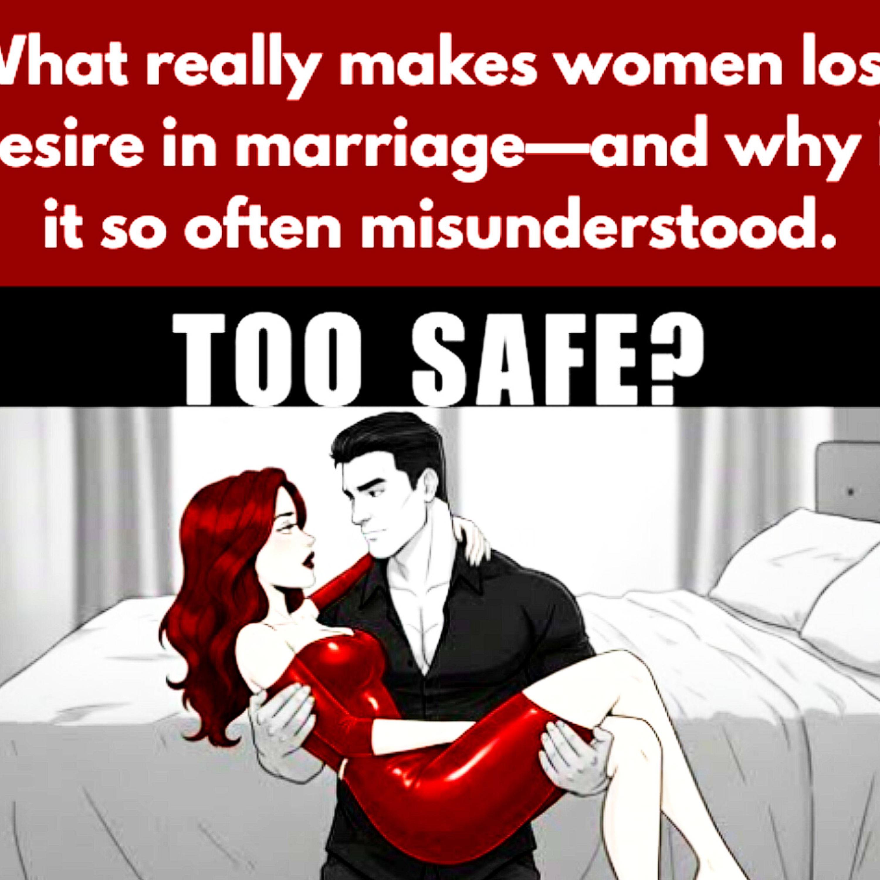 What really makes women lose desire in marriage—and why is it so often misunderstood? Relationships Cycle episode artwork