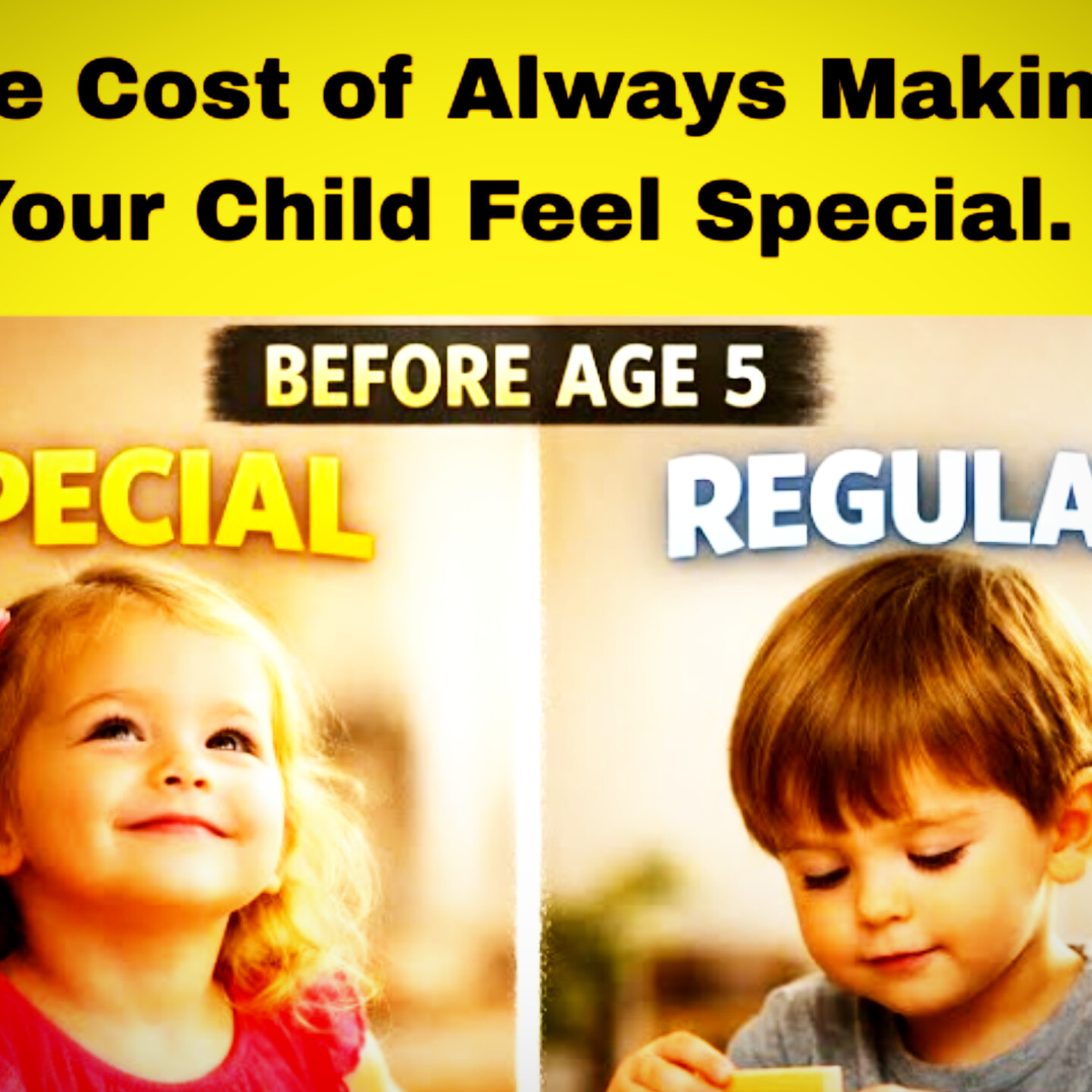 The Cost of Always Making Your Child Feel Special. Parenting Cycle.  episode artwork