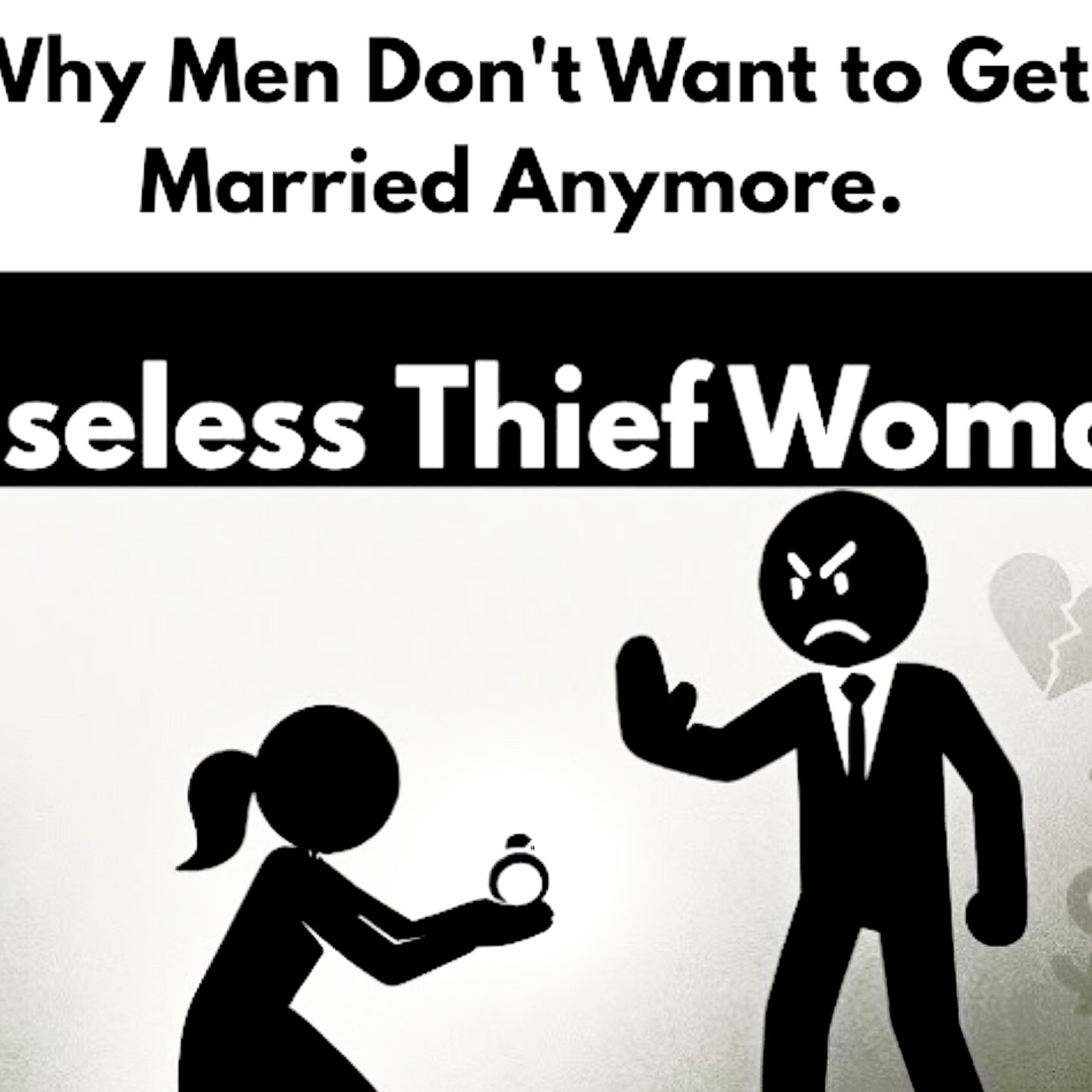 Why Men Don't Want to Get Married Anymore. Relationships Cycle.  episode artwork