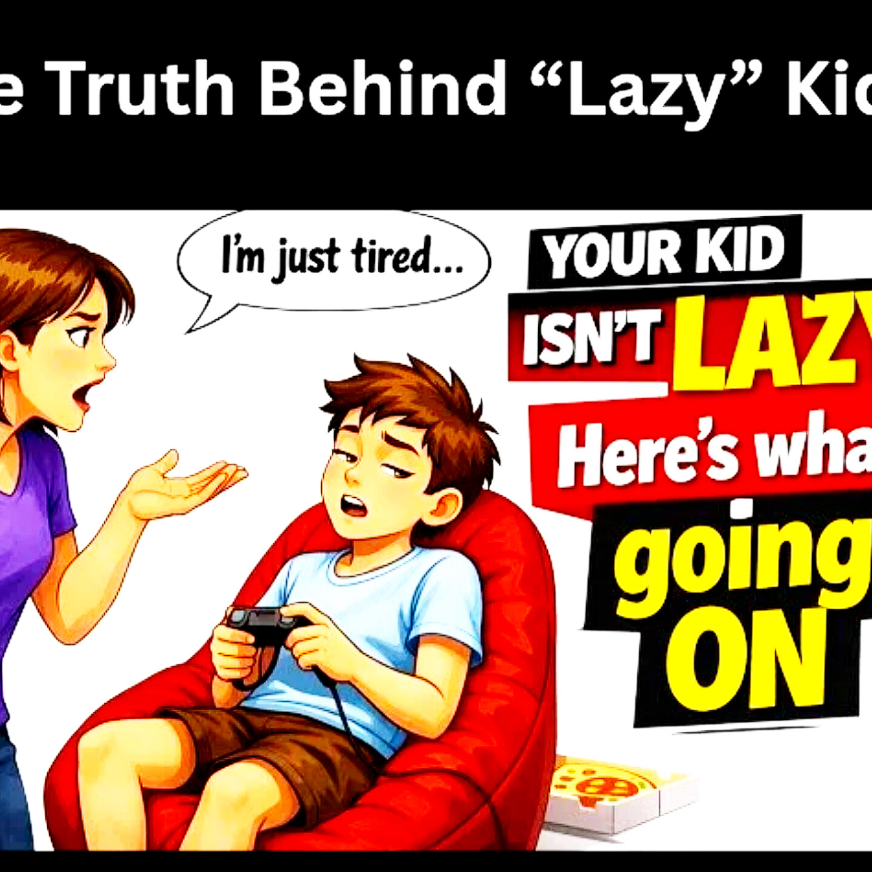 The Truth Behind “Lazy” Kids. Parenting Cycle. episode artwork