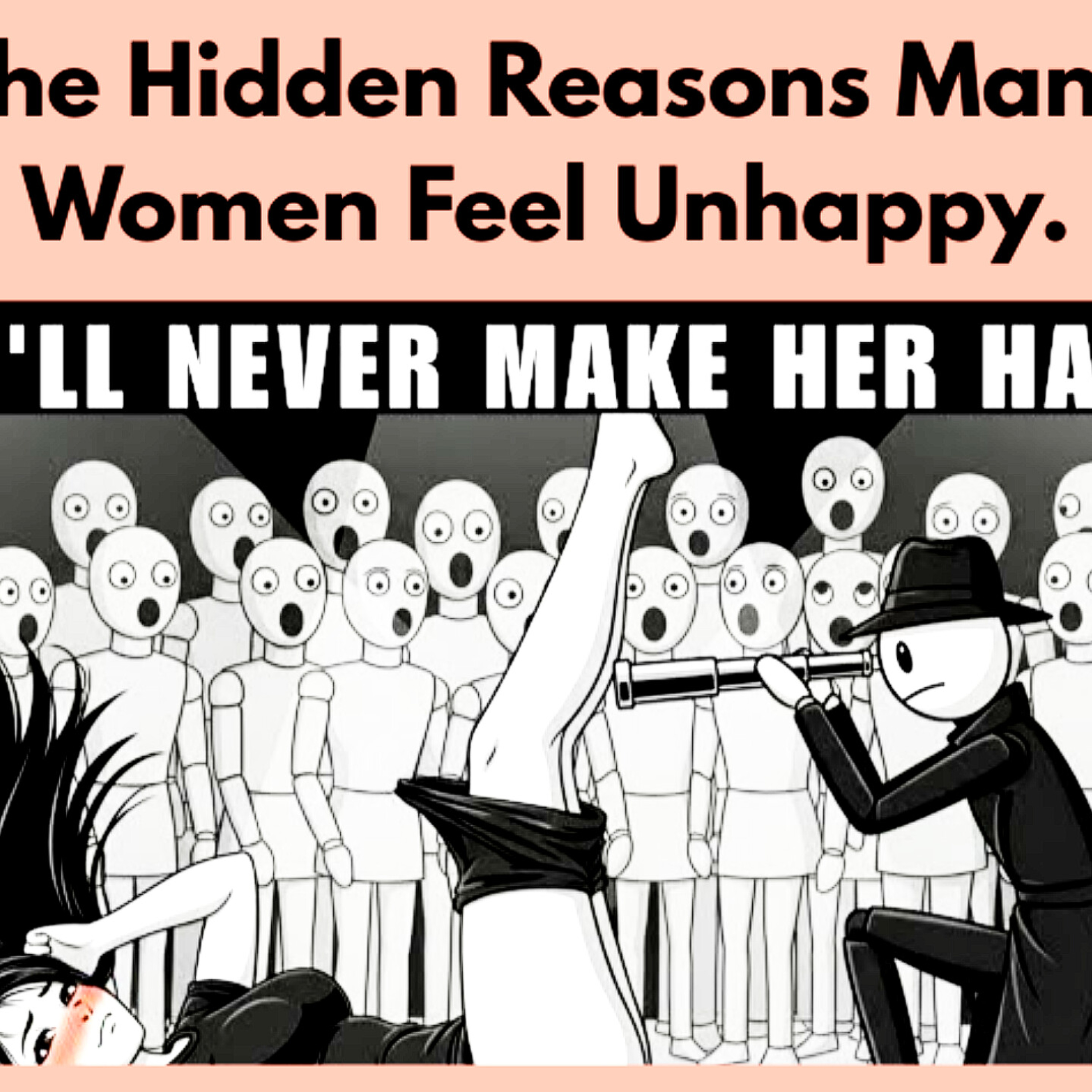 The Hidden Reasons Many Women Feel Unhappy. Relationships Cycle.  episode artwork