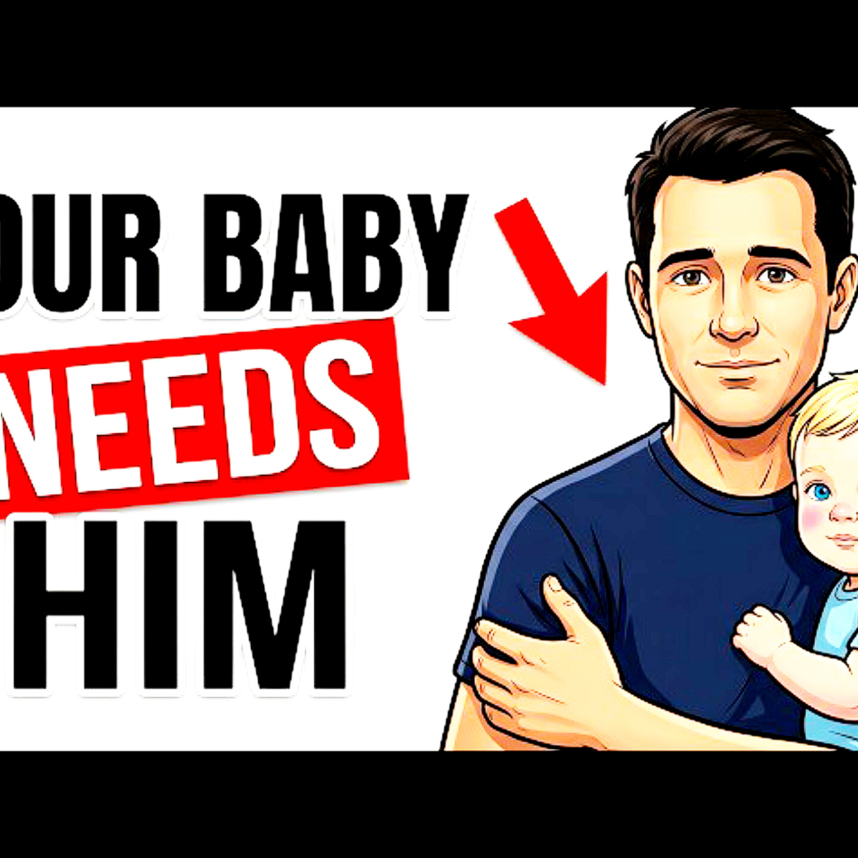 Why Babies Need Their Fathers More Than You Think. Parenting Cycle.  episode artwork