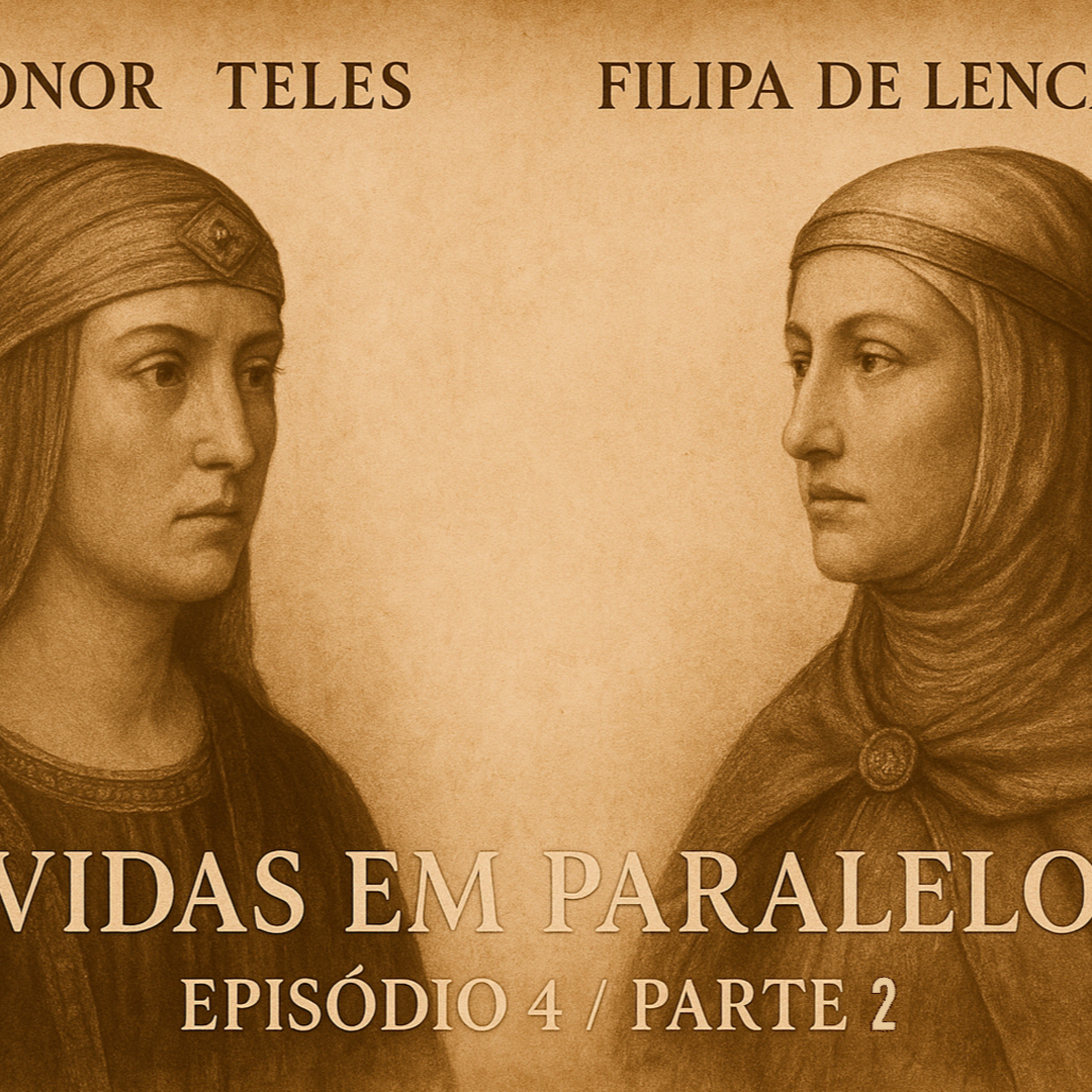 Vidas em Paralelo: Um Podcast com História