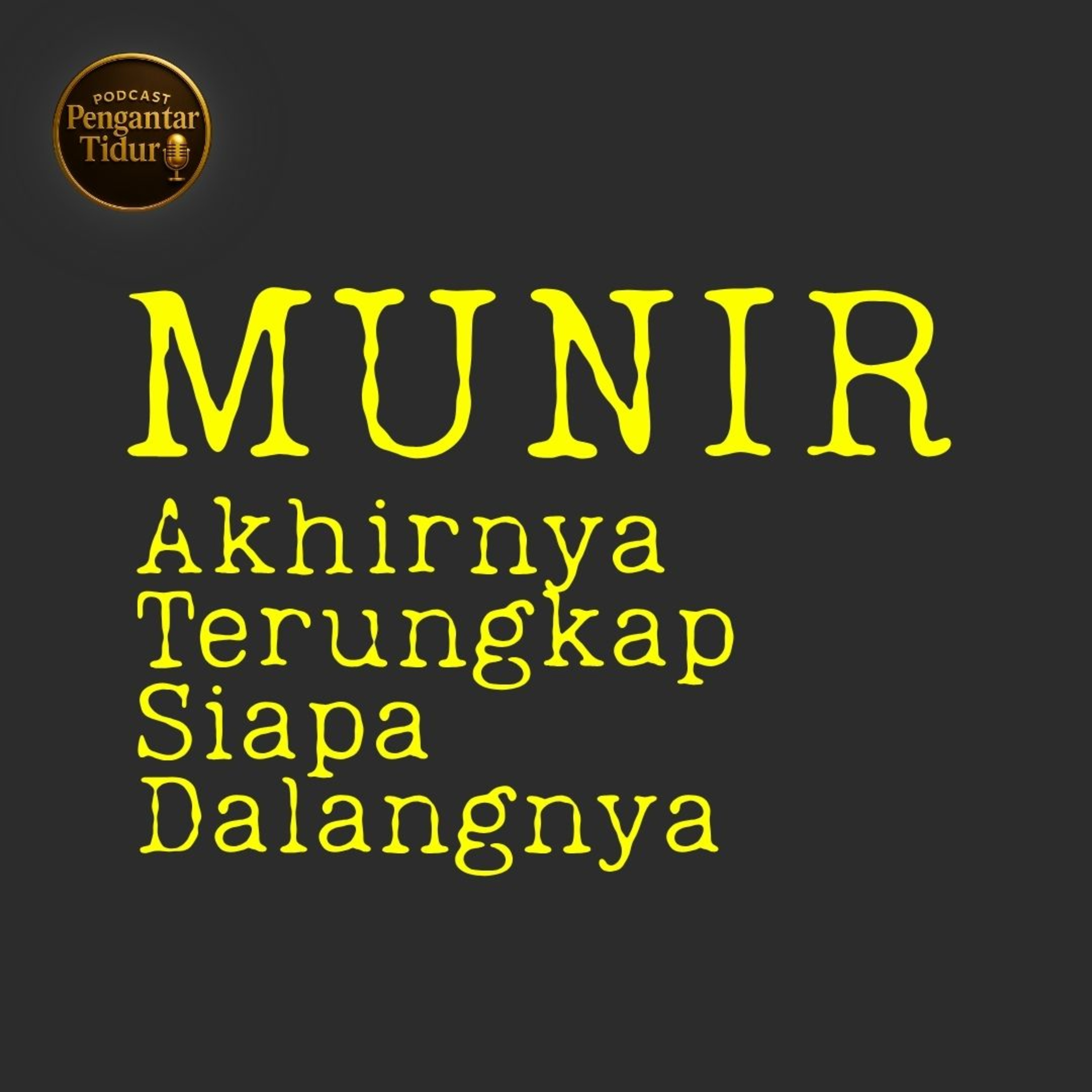 Podcast Pengantar Tidur