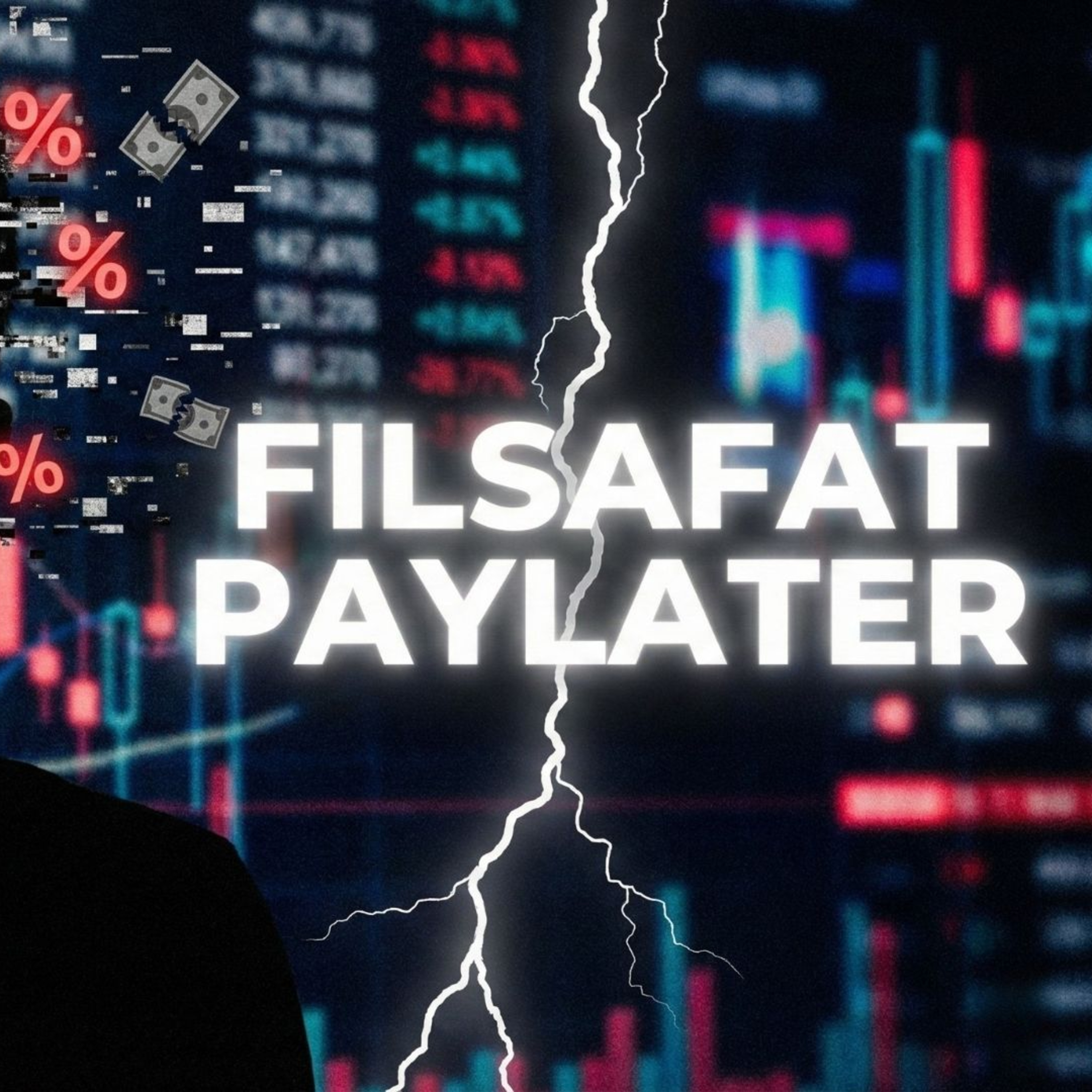 Filsafat Paylater: Ilusi Kekayaan yang Memiskinkanmu episode artwork