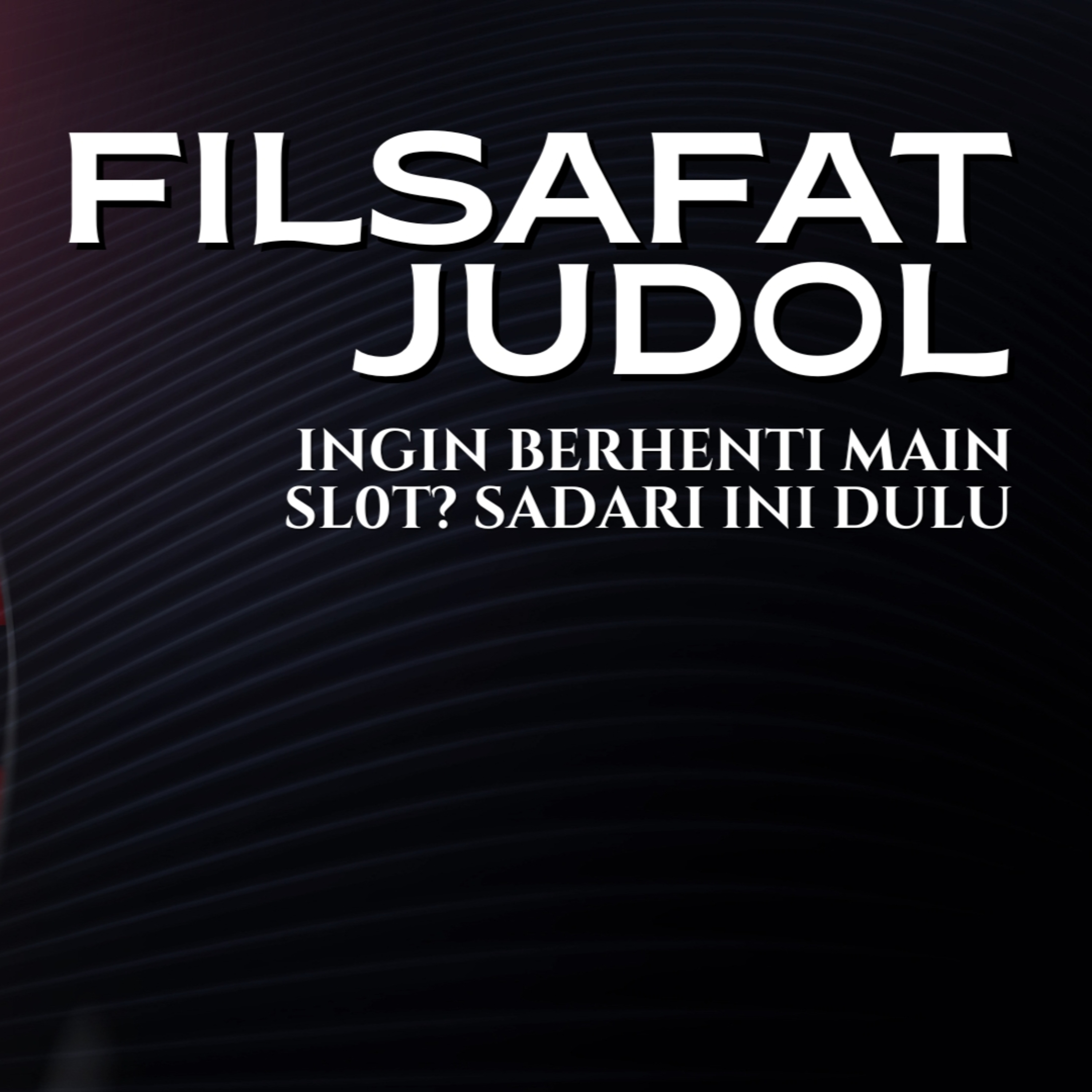 Terbongkar‼️ Cara Licik Mesin Slot Menghapus Sejarah Hidupmu episode artwork