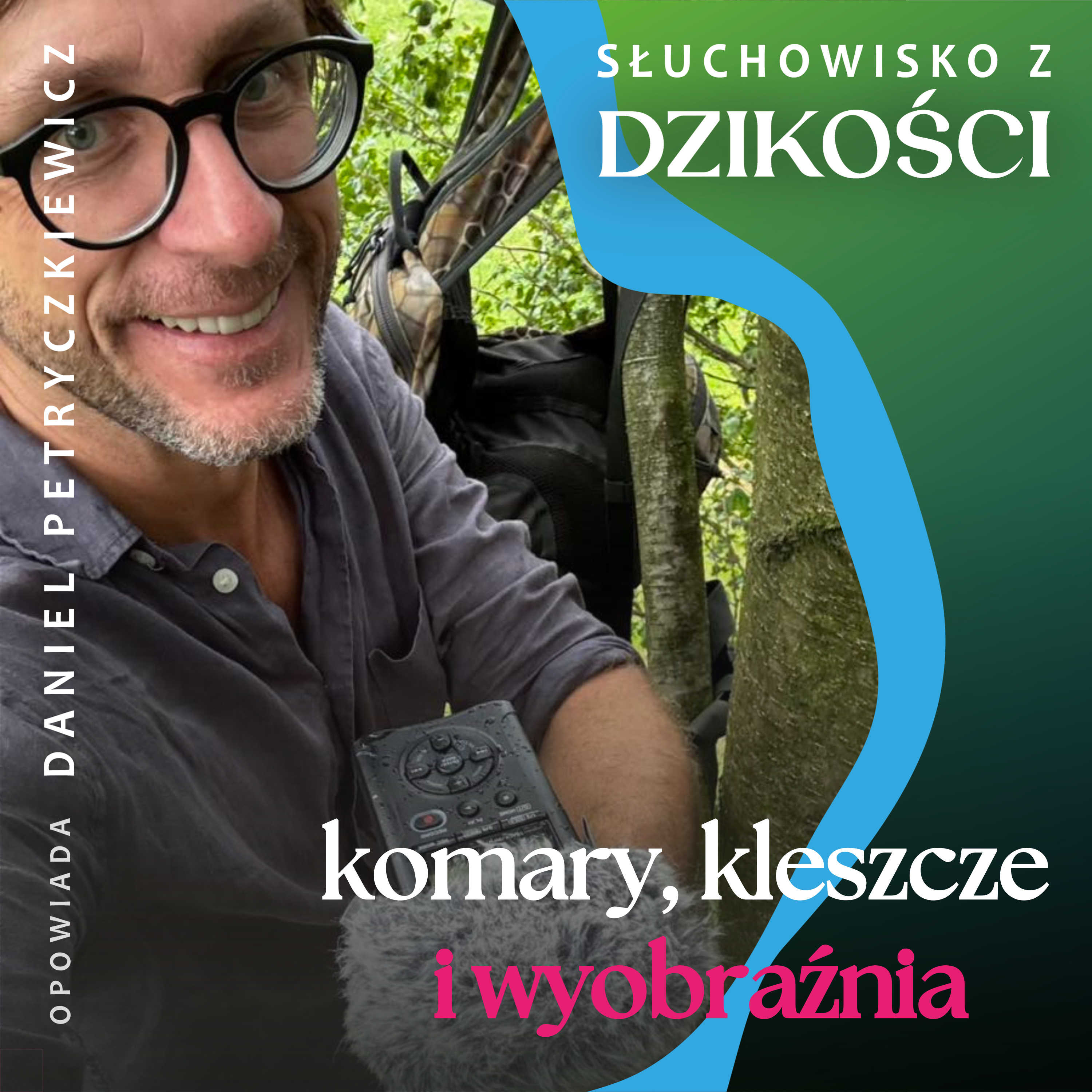 Słuchowisko z dzikości