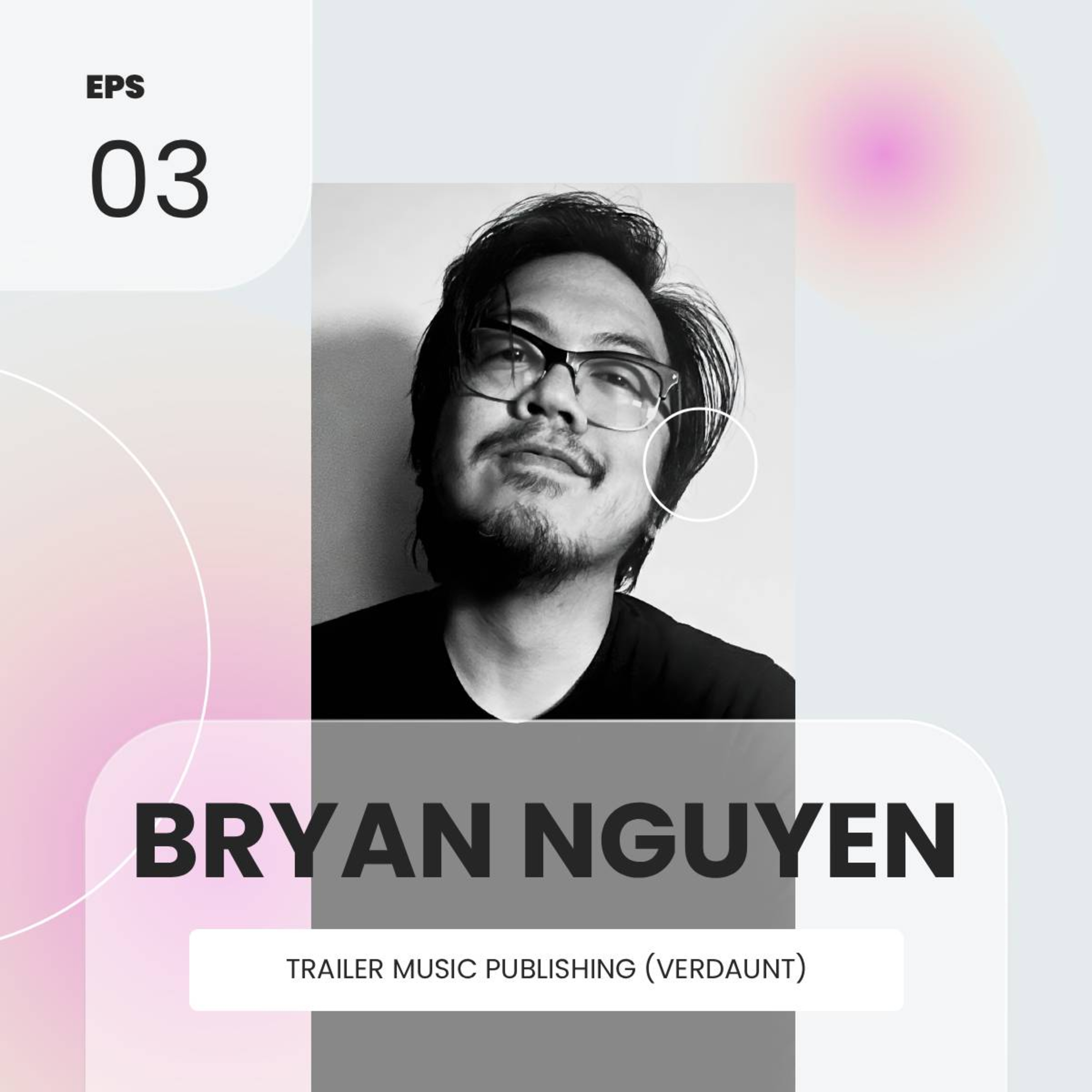 Bryan Nguyen (VERDAUNT) episode artwork