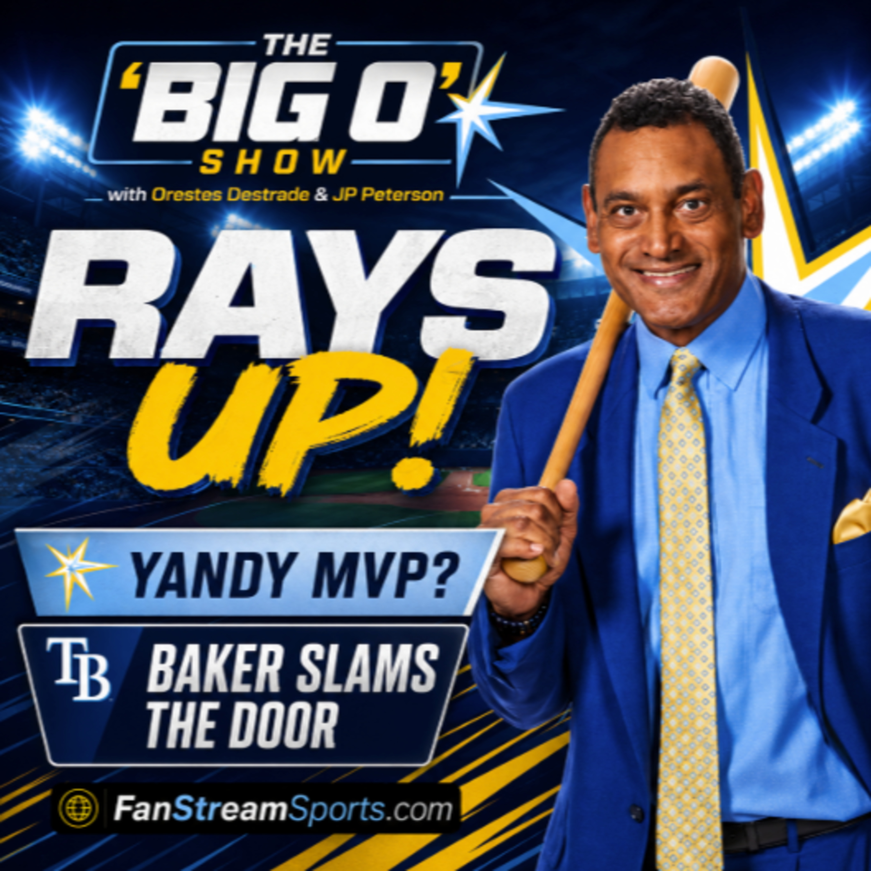 Rays Snap Back: Yandy’s MVP Surge + Bryan Baker Slams the Door episode artwork