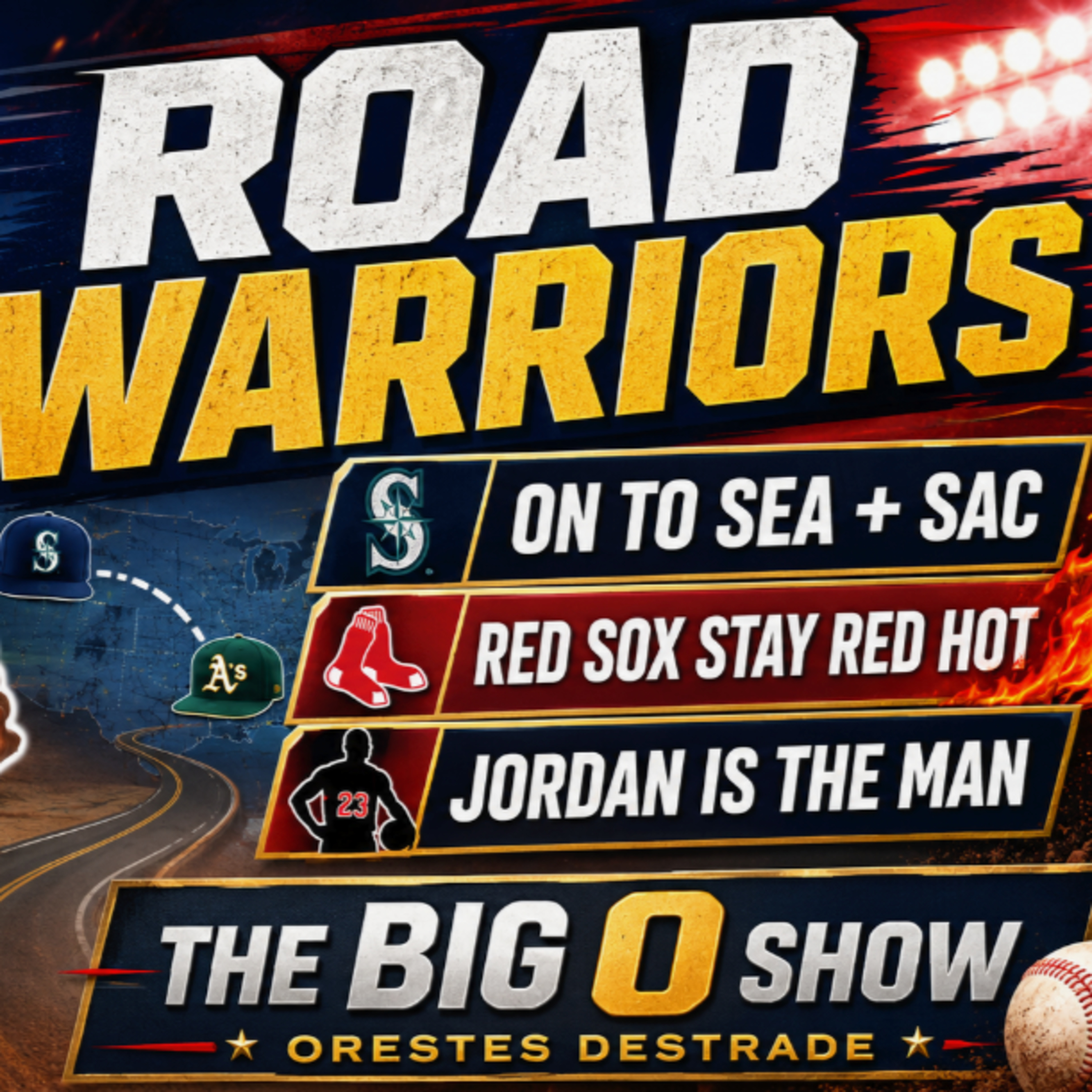 ROAD WARRIORS! Tampa Bay Heads West, Red Sox Stay Red Hot & Jordan Delivers | Big O Show episode artwork