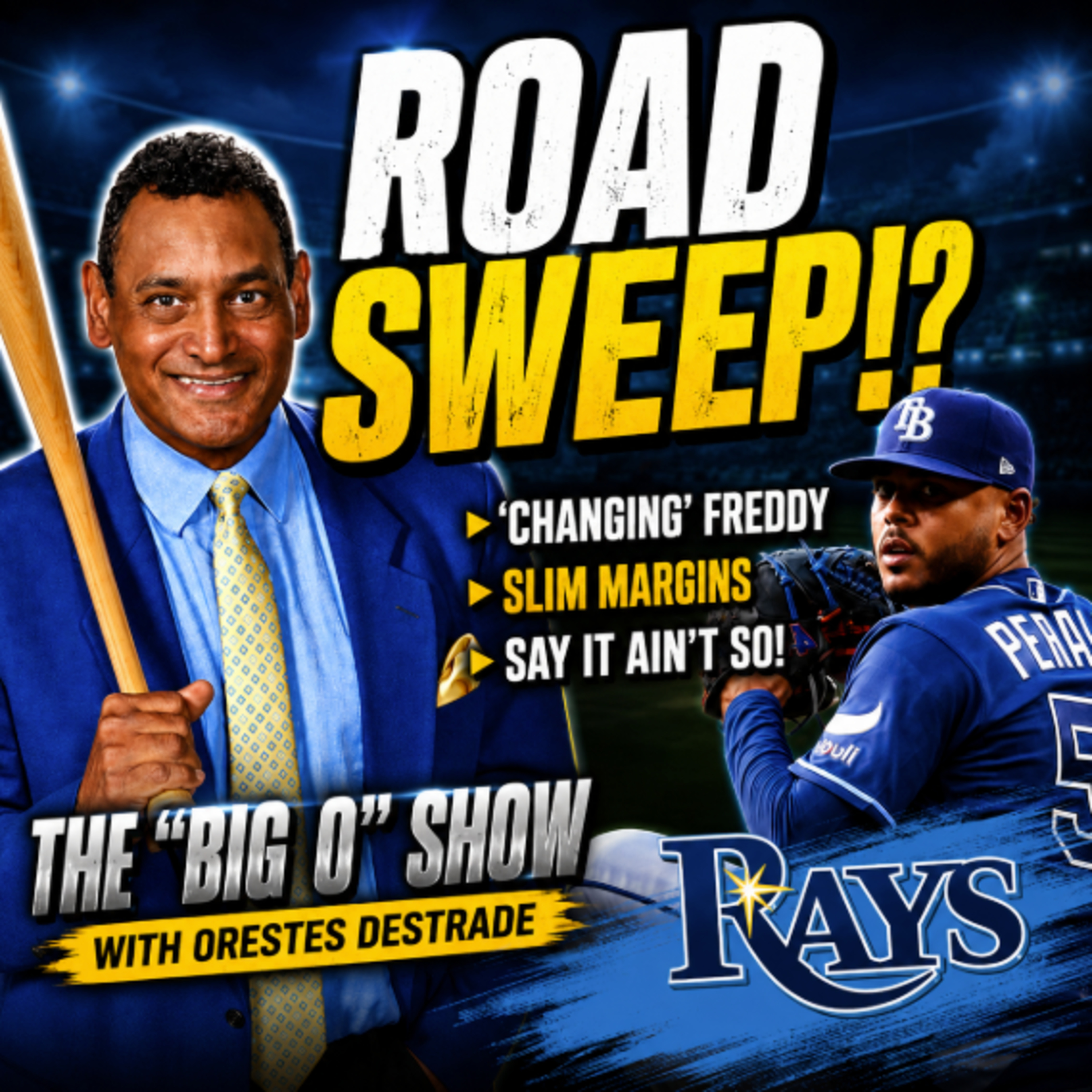 ROAD SWEEP!? Orestes Destrade on ‘Changing’ Freddy, Slim Margins & Say It Ain’t So! | Big O Show episode artwork