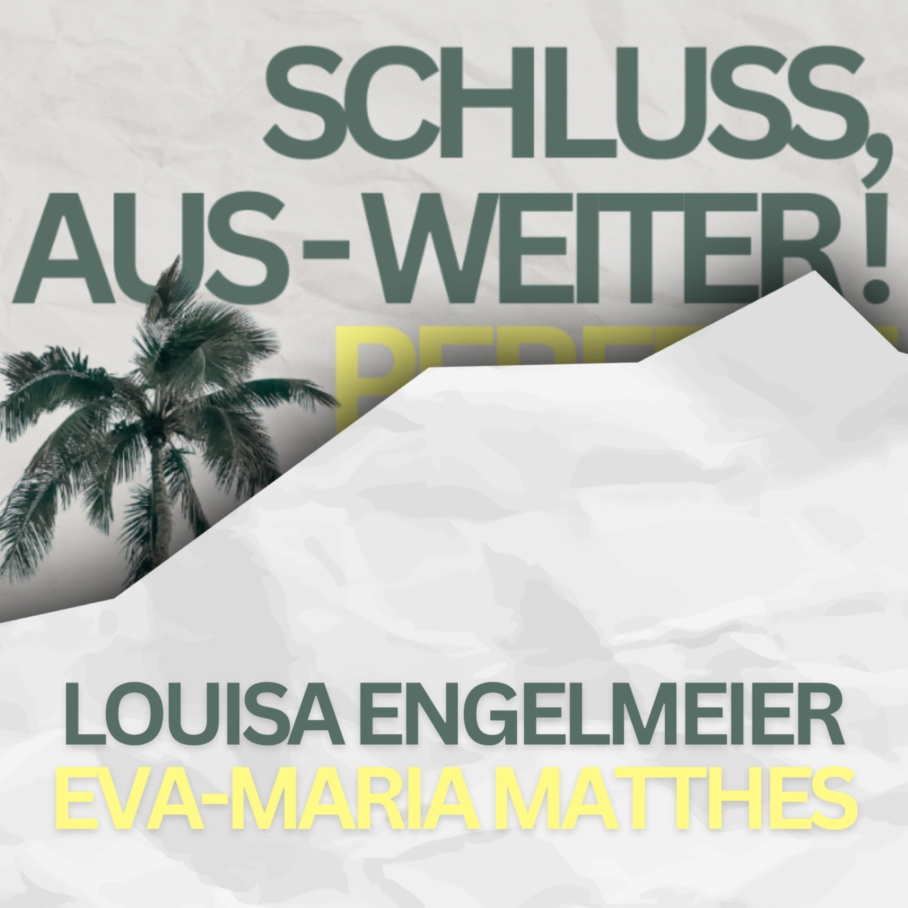 SCHLUSS, AUS - WEITER! – Der Perfekt Match Reisebüro Podcast