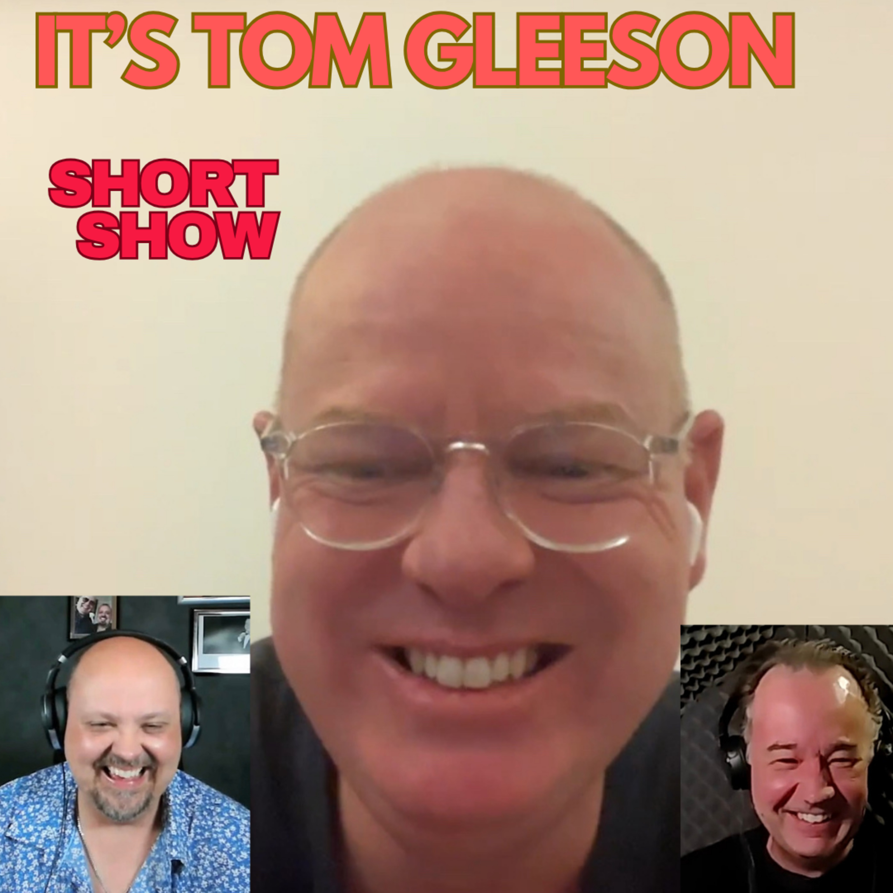 It’s Tom Gleeson | Short Show #20 episode artwork