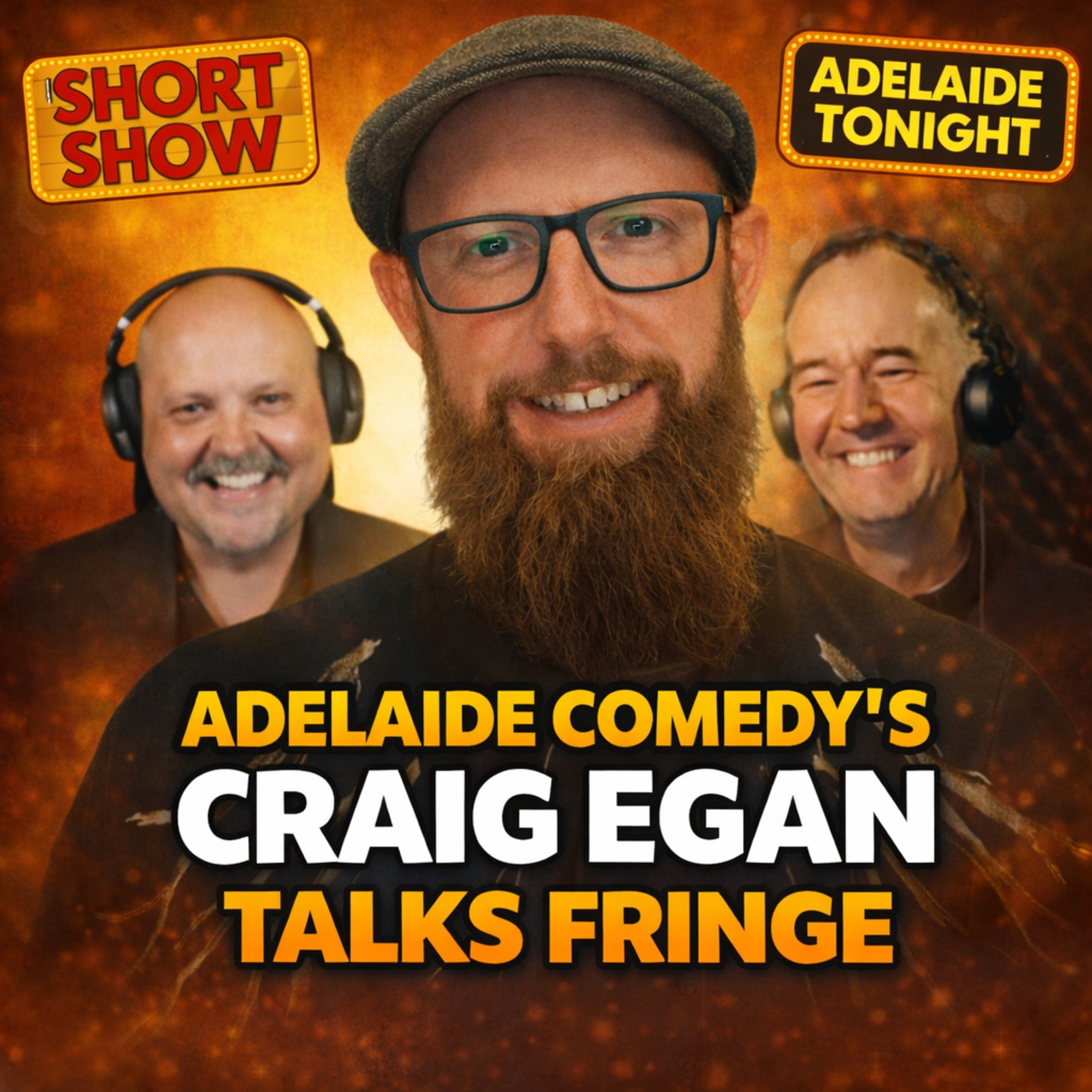 Adelaide Comedy’s Craig Egan Talks Fringe | Adelaide Tonight Short Show #41 episode artwork