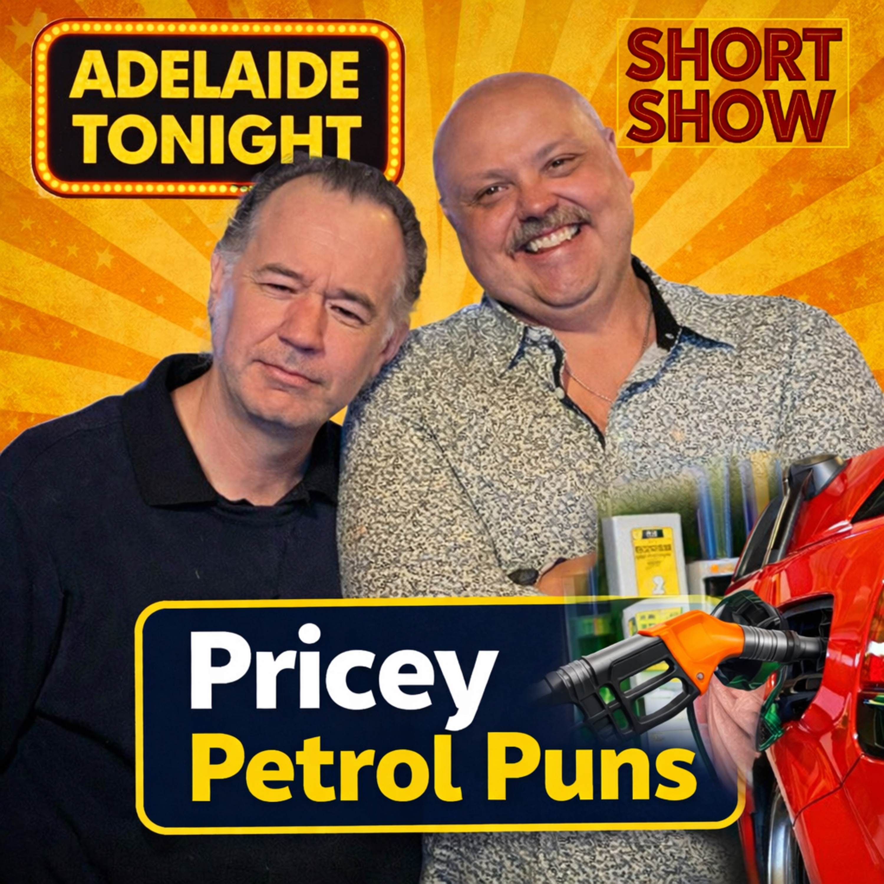 Pricey Petrol Puns | Adelaide Tonight Short Show #64 episode artwork