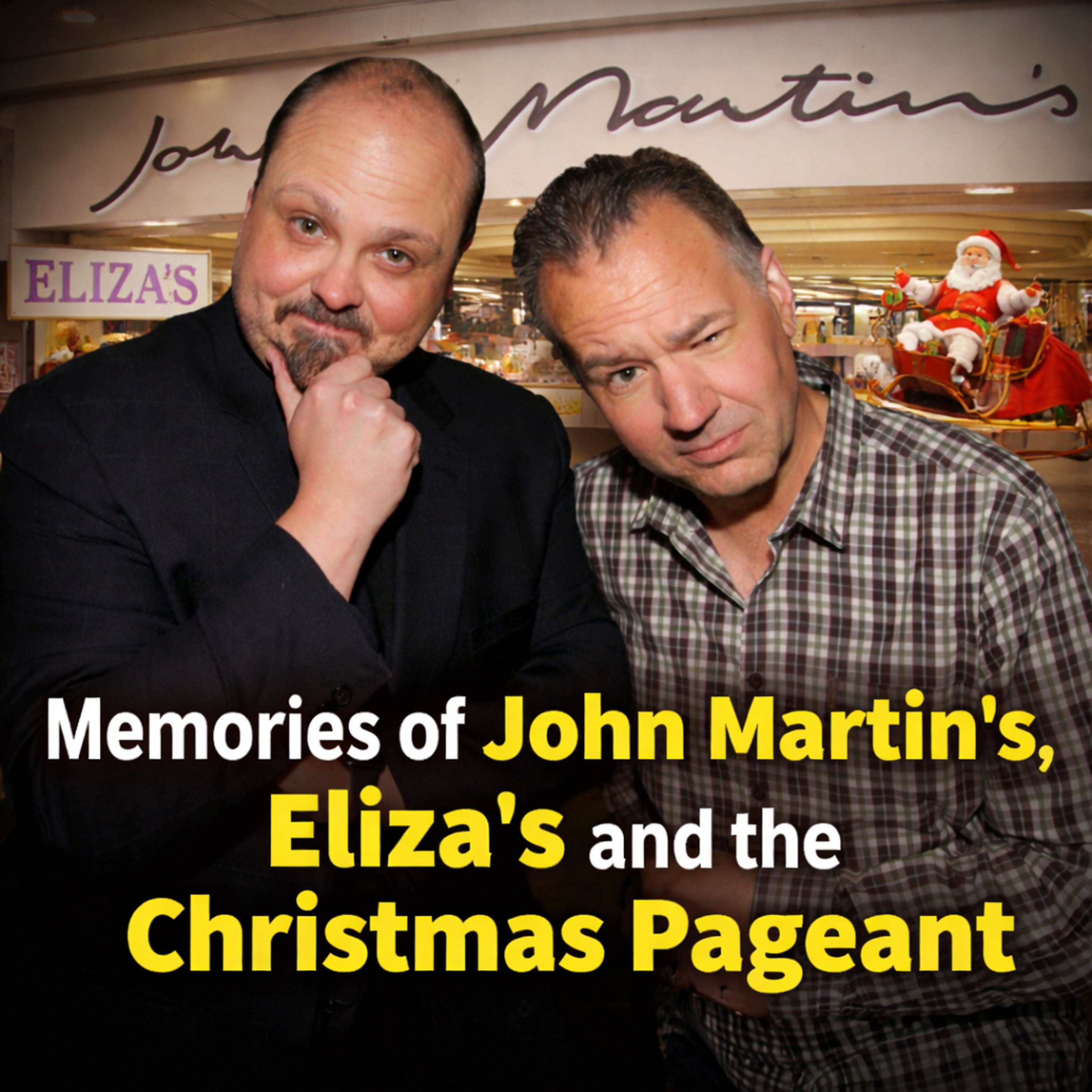 Memories Of John Martin’s And The Christmas Pageant | Adelaide Tonight Short Show #65 episode artwork