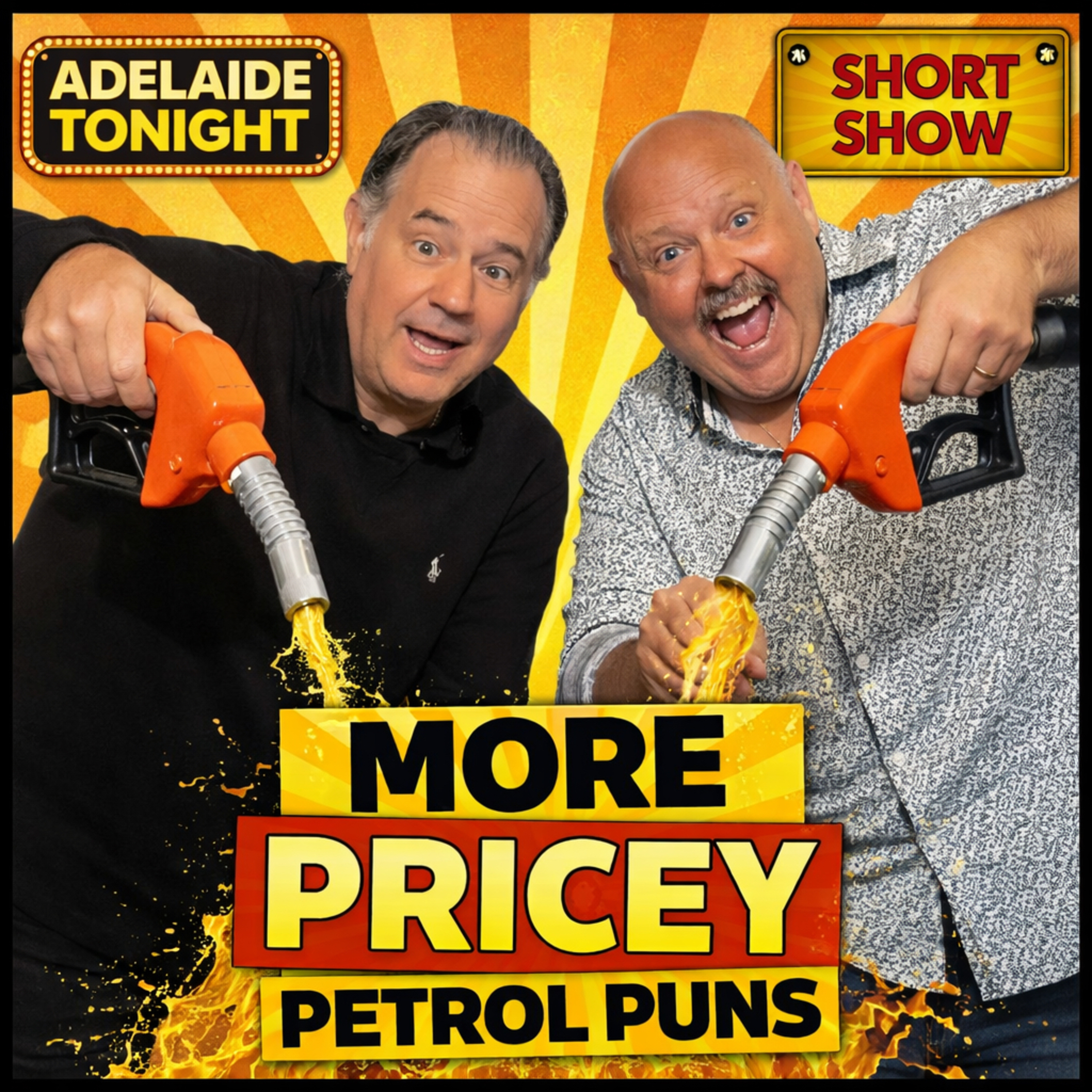 More Pricey Petrol Puns | Adelaide Tonight Short Show #69 episode artwork