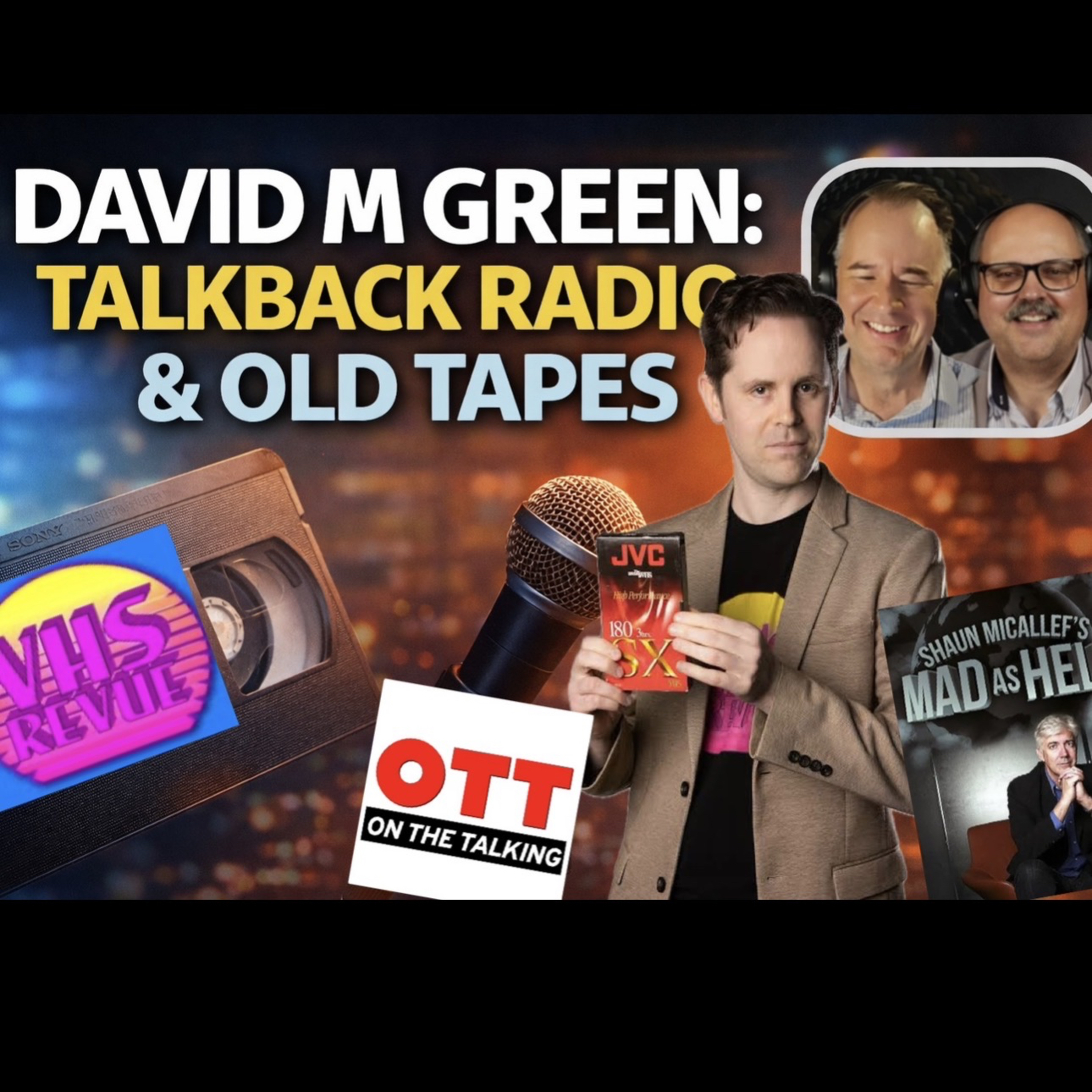 Talkback Radio & Old Tapes with David M Green | Adelaide Tonight Short Show #70 episode artwork