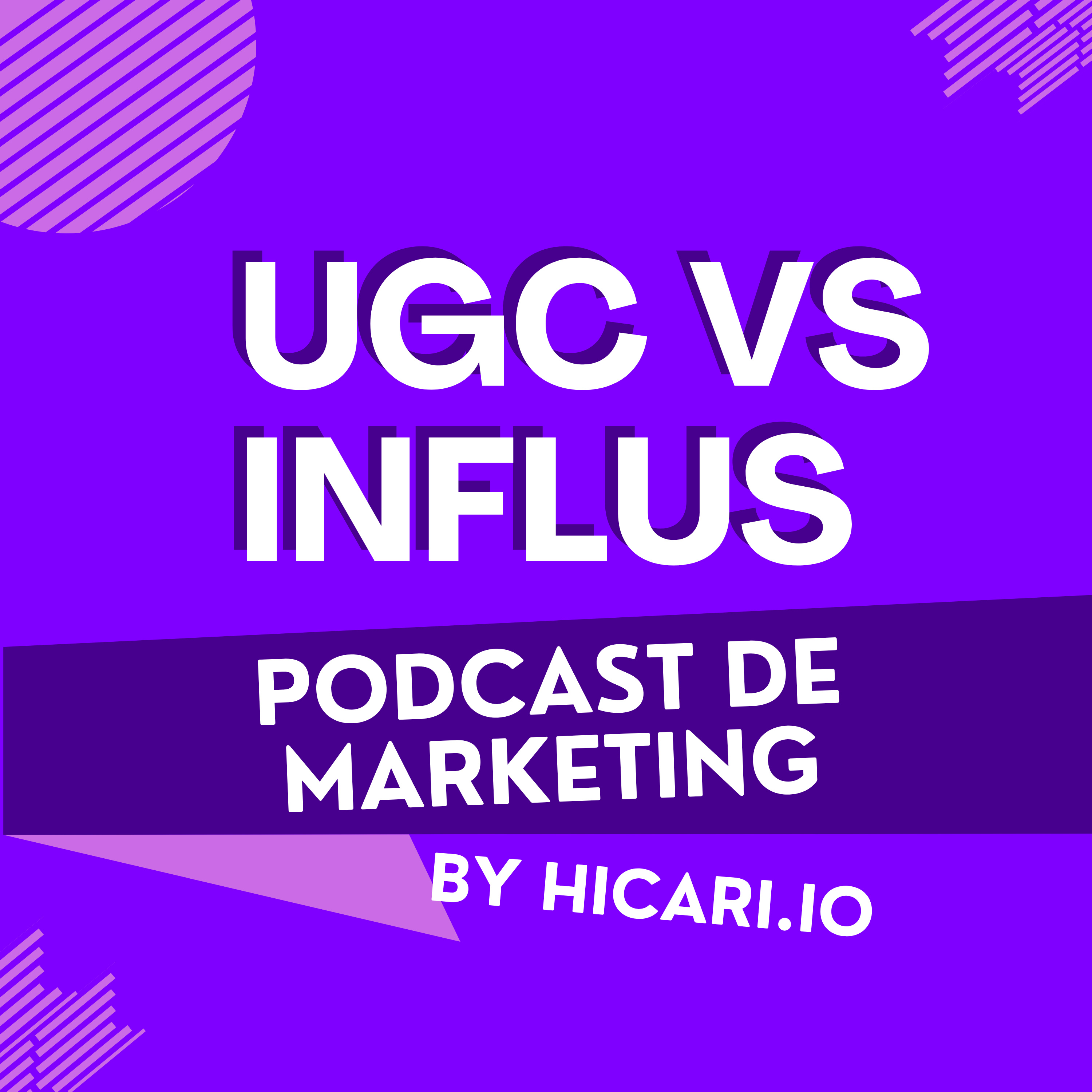 Influencers vs UGC episode artwork
