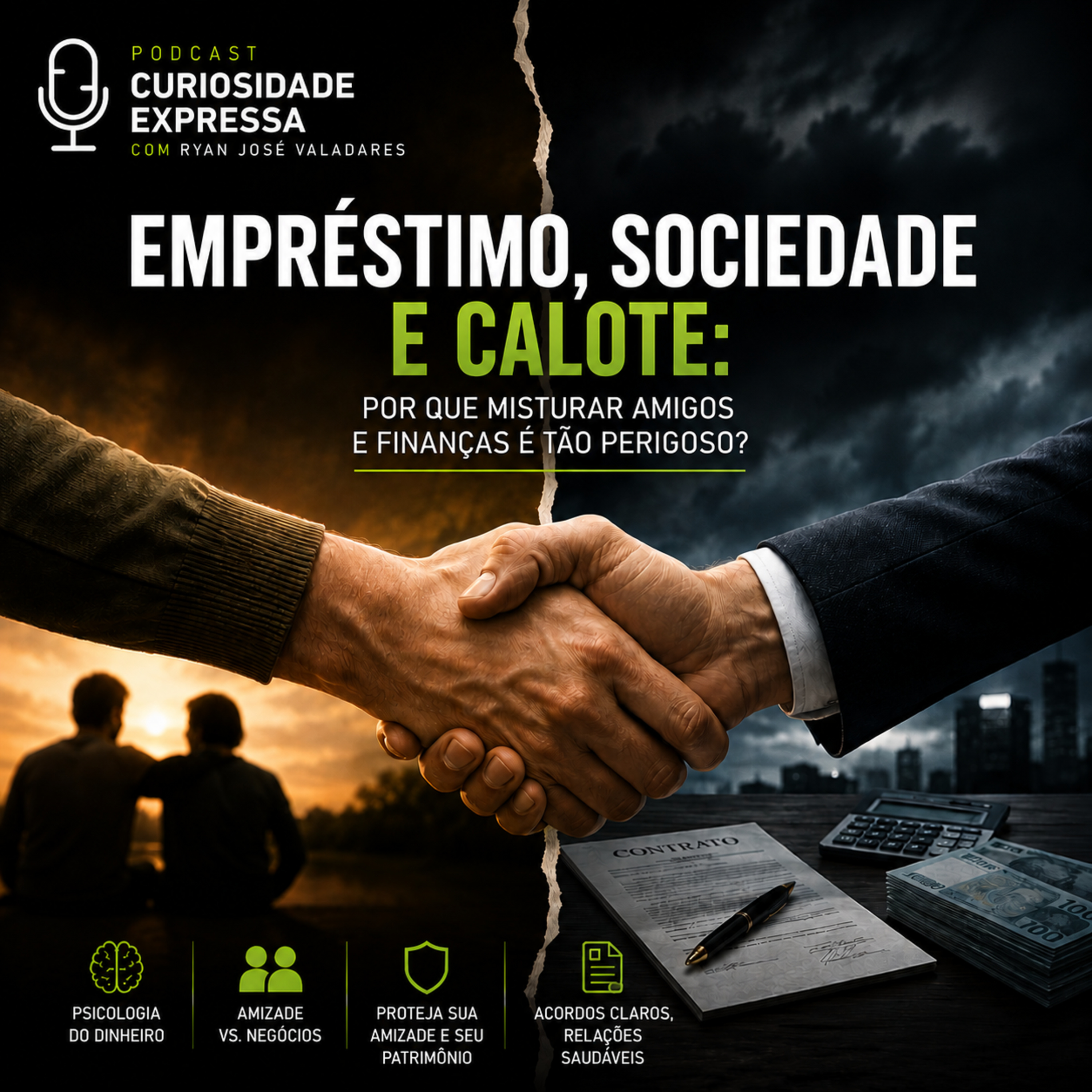 Empréstimo, Sociedade e Calote: Por Que Misturar Amigos e Finanças É Tão Perigoso? episode artwork