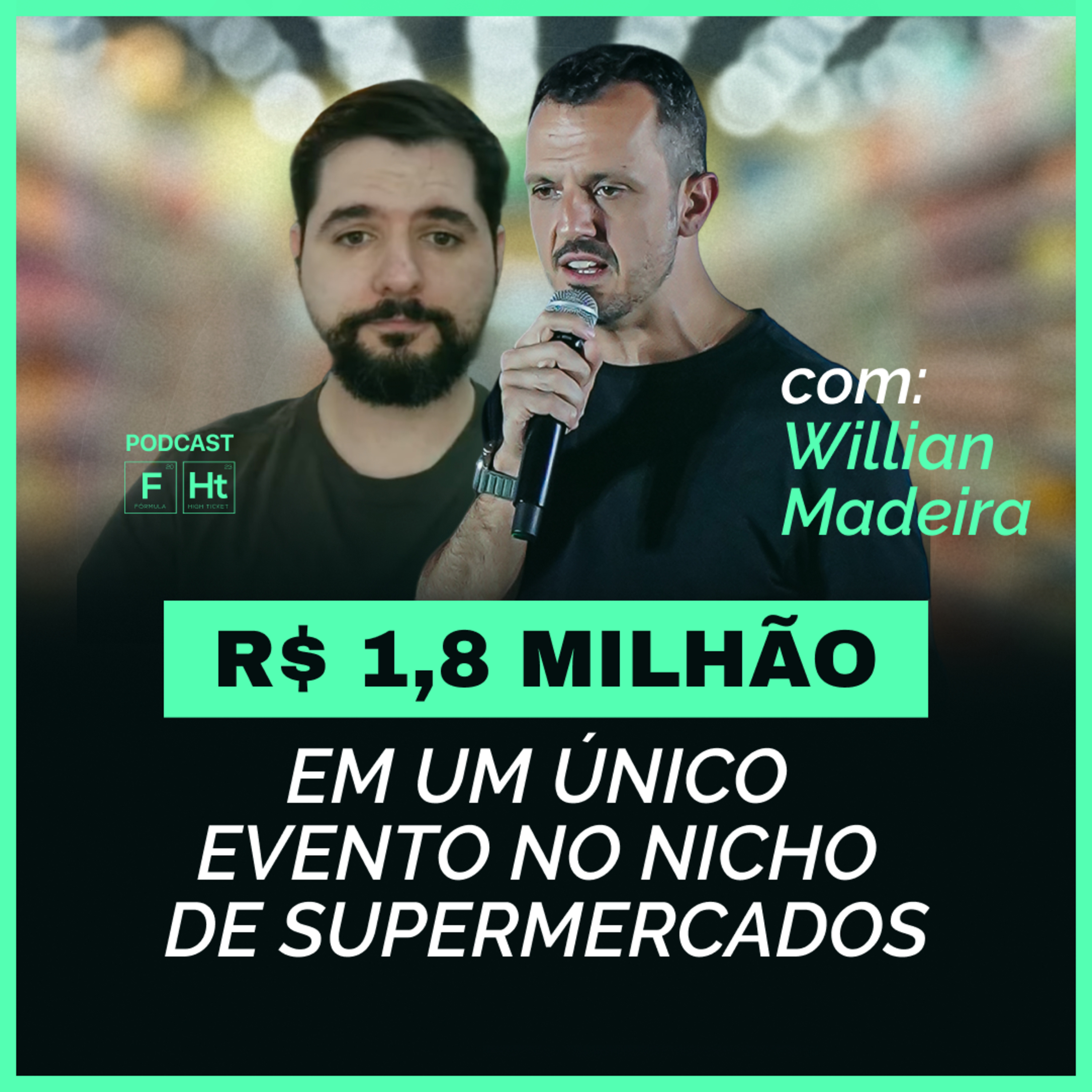 ELE FATUROU R$ 1,8 MILHÃO COM O NICHO DE GESTÃO EMPRESARIAL | TIAGO E WILLIAN MADEIRA | Podcast 019 episode artwork