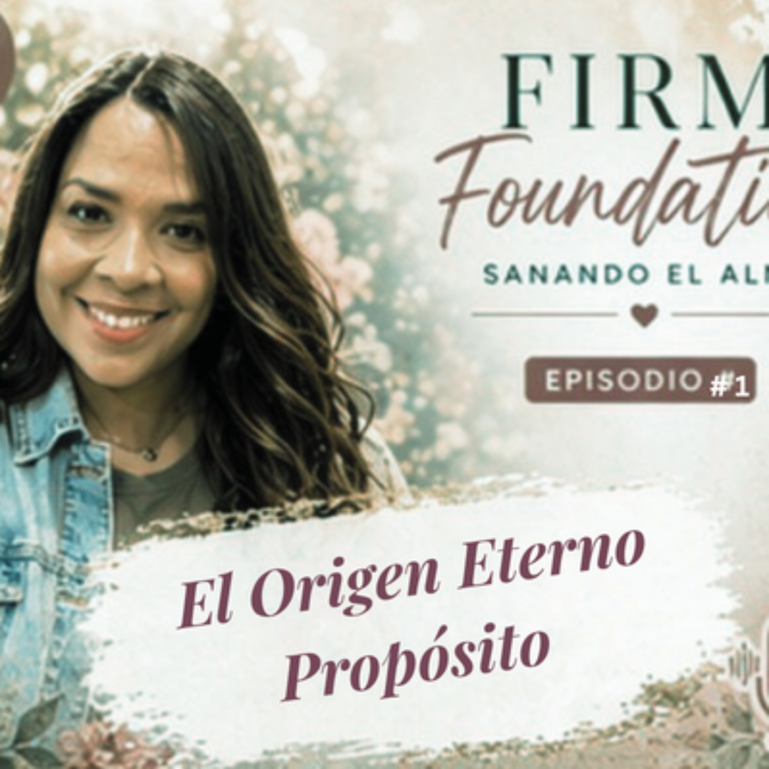 El Origen Eterno del Propósito episode artwork