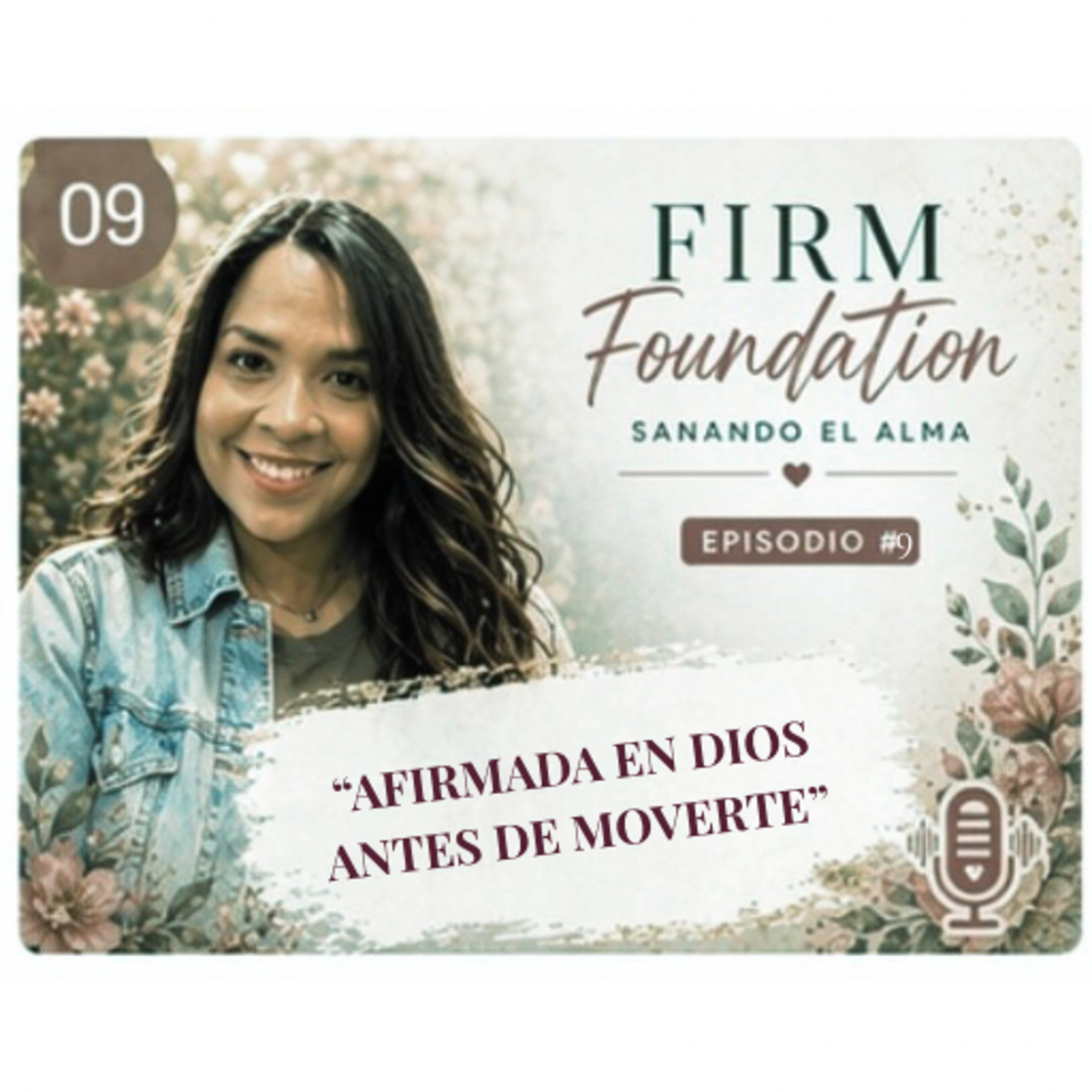 Portada de Sanando el Alma Podcast de Firm Foundation