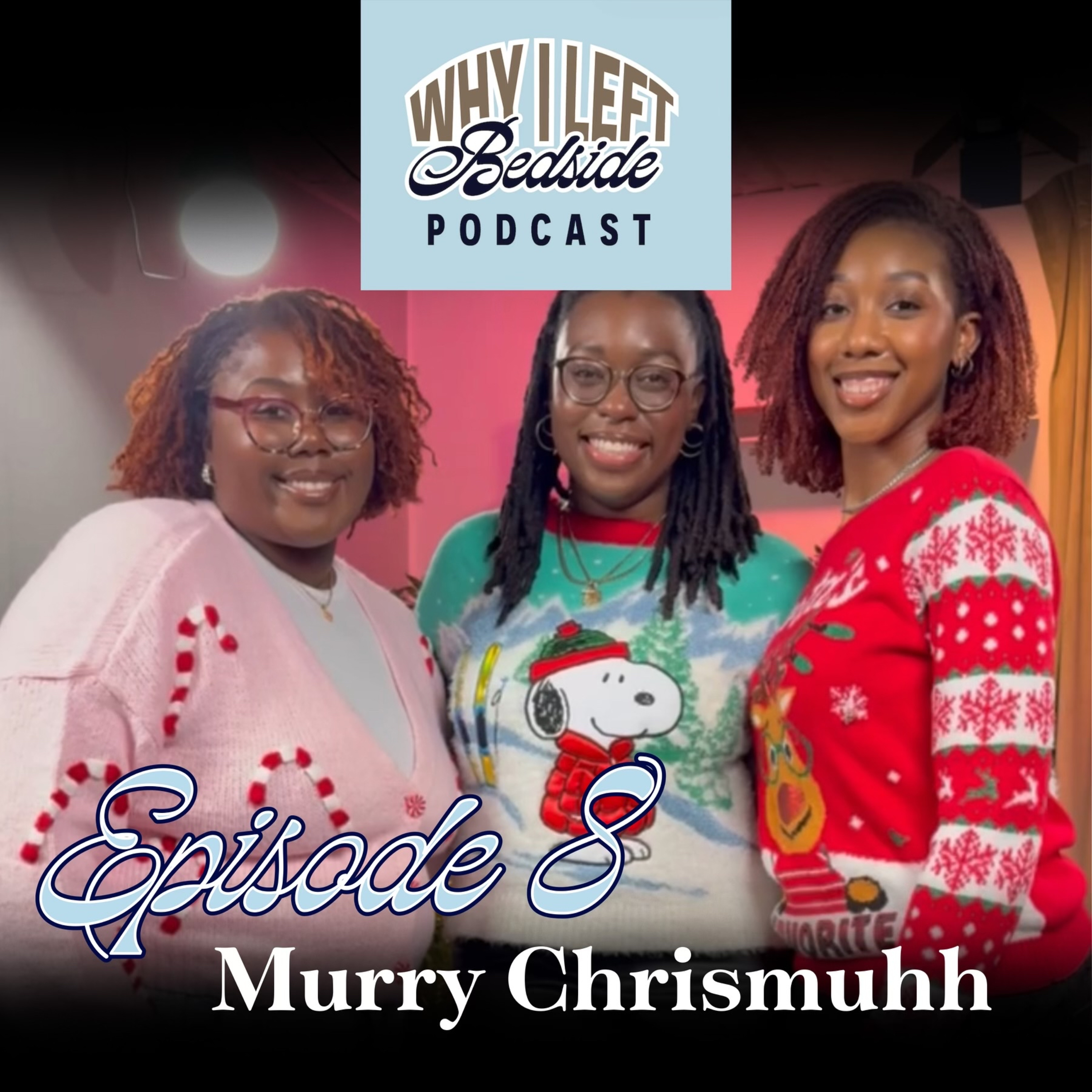Episode 8: Murry Chrismuhh episode artwork