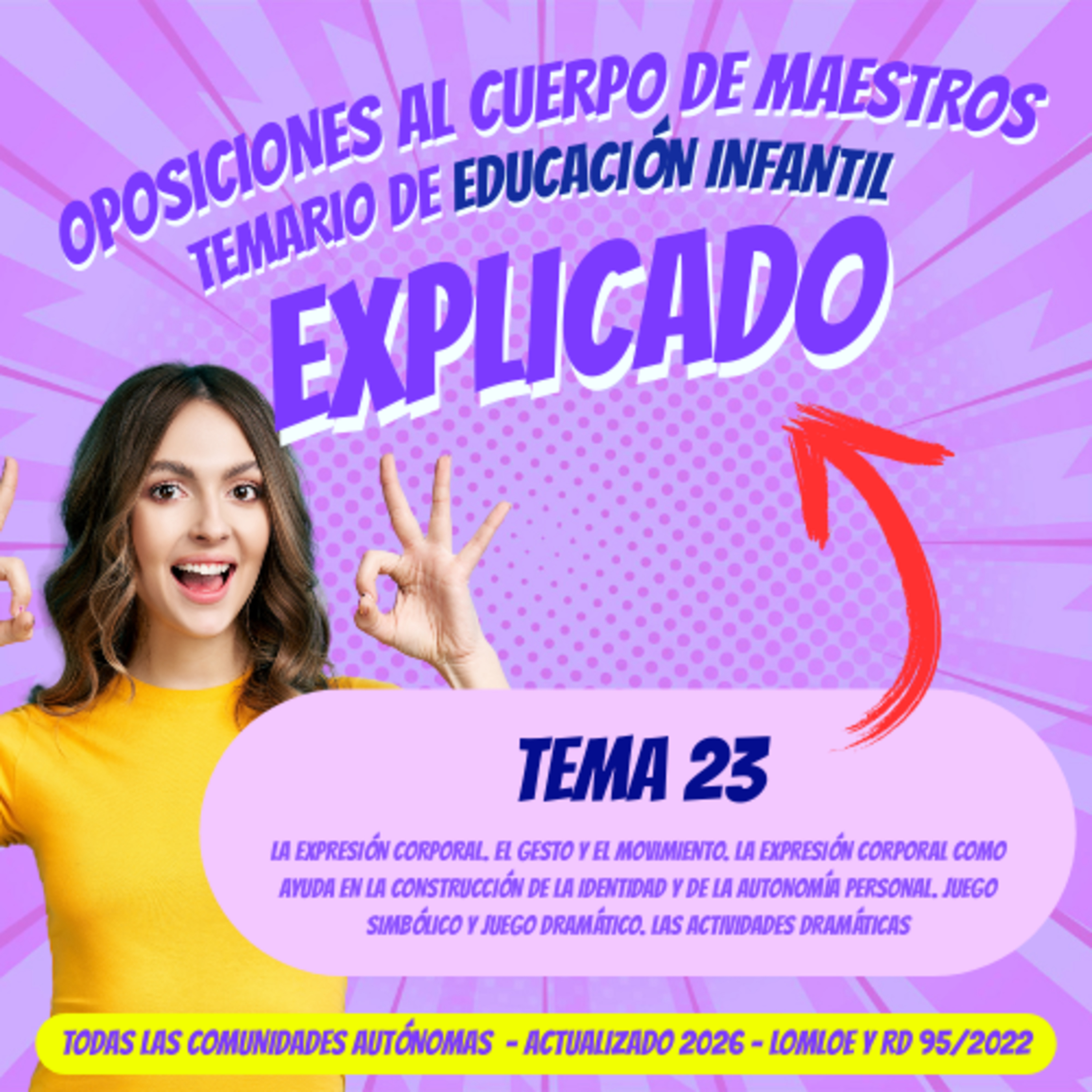 TEMA 23 OPOSICIONES EDUCACIÓN INFANTIL 2026 (LOMLOE Y RD95/2022) - LA EXPRESIÓN CORPORAL. EL GESTO Y EL MOVIMIENTO. LA EXPRESIÓN CORPORAL COMO AYUDA EN LA CONSTRUCCIÓN DE LA IDENTIDAD episode artwork
