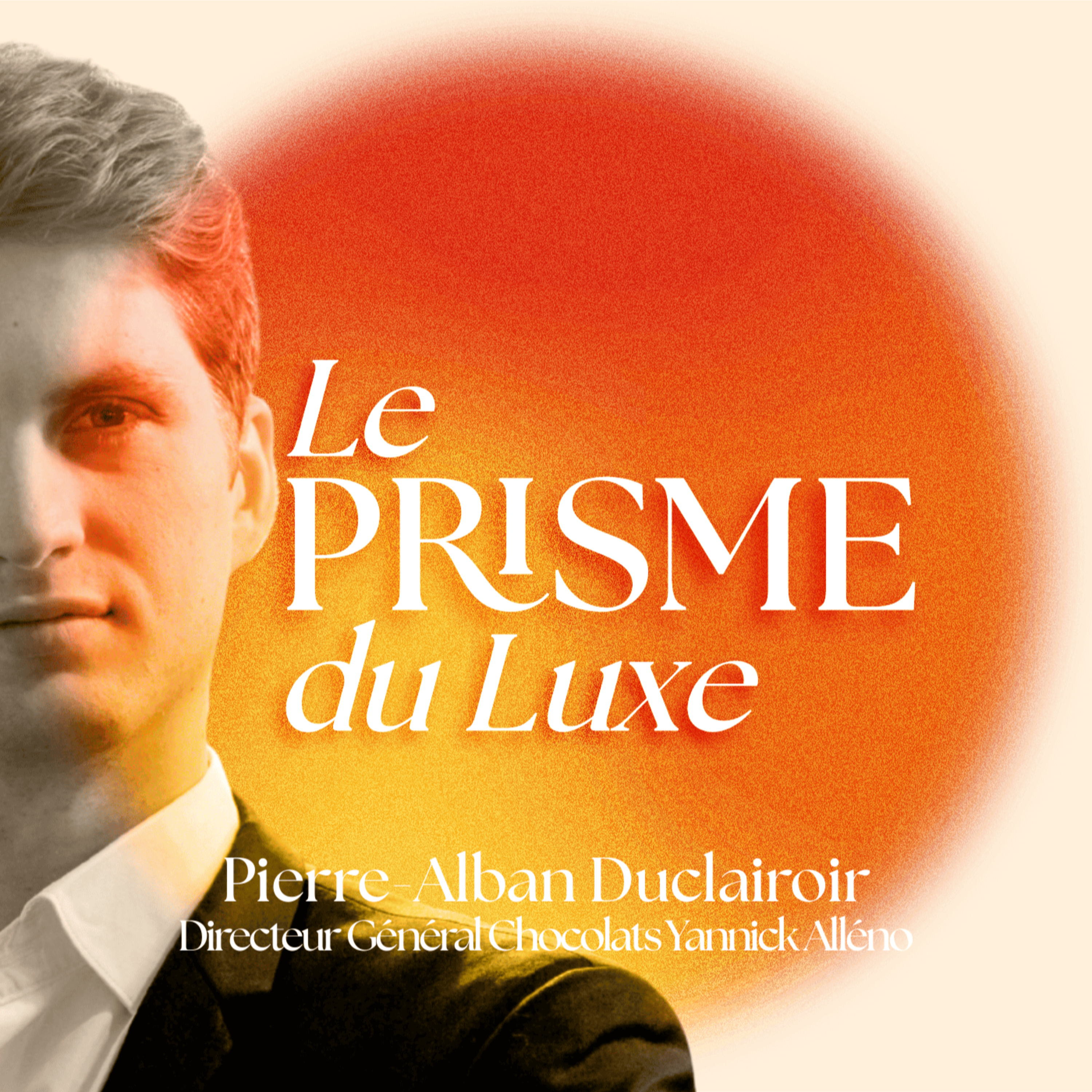 Le Prisme du Luxe