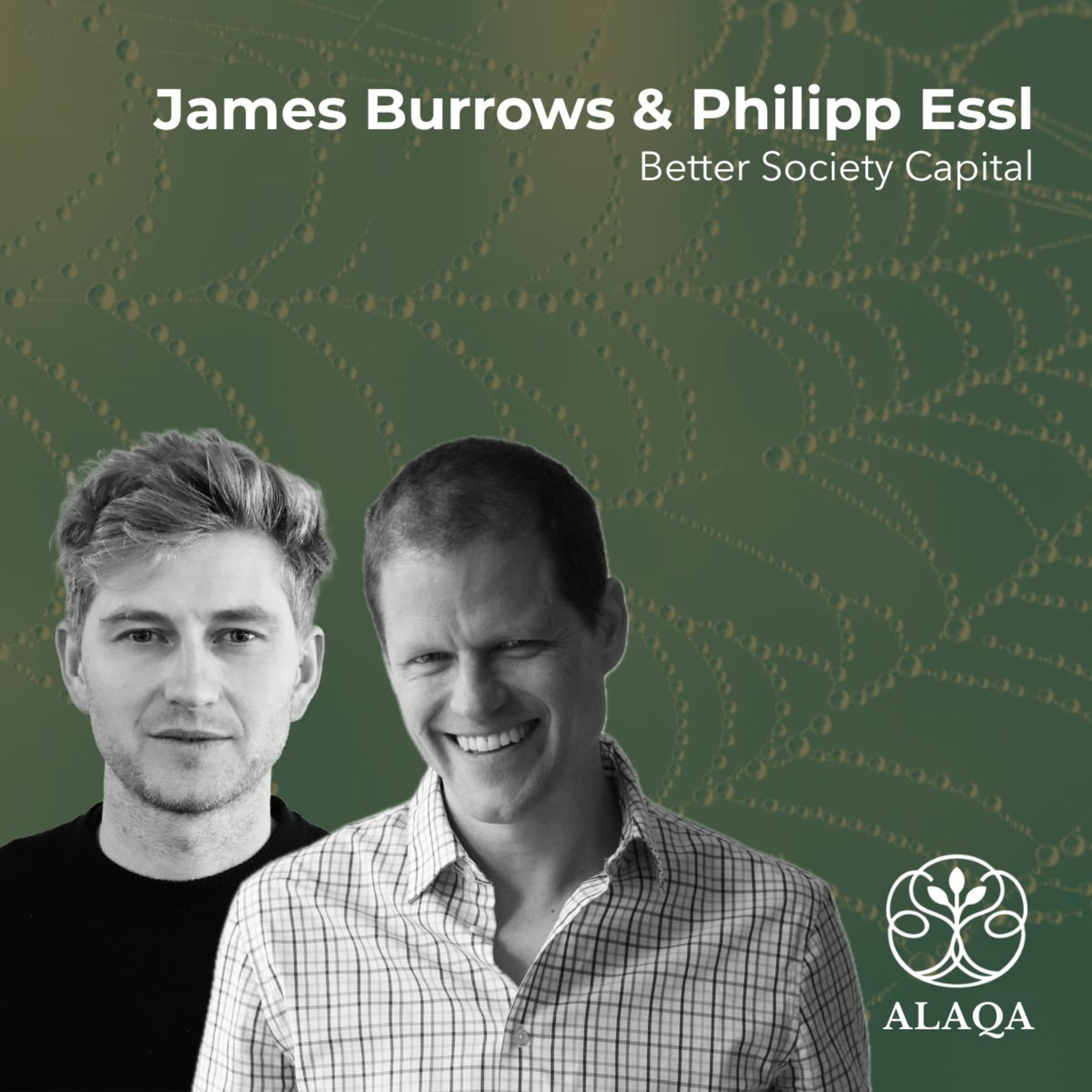 #23 Relationality and capital: James Burrows & Philipp Essl on Building Resilient Systems